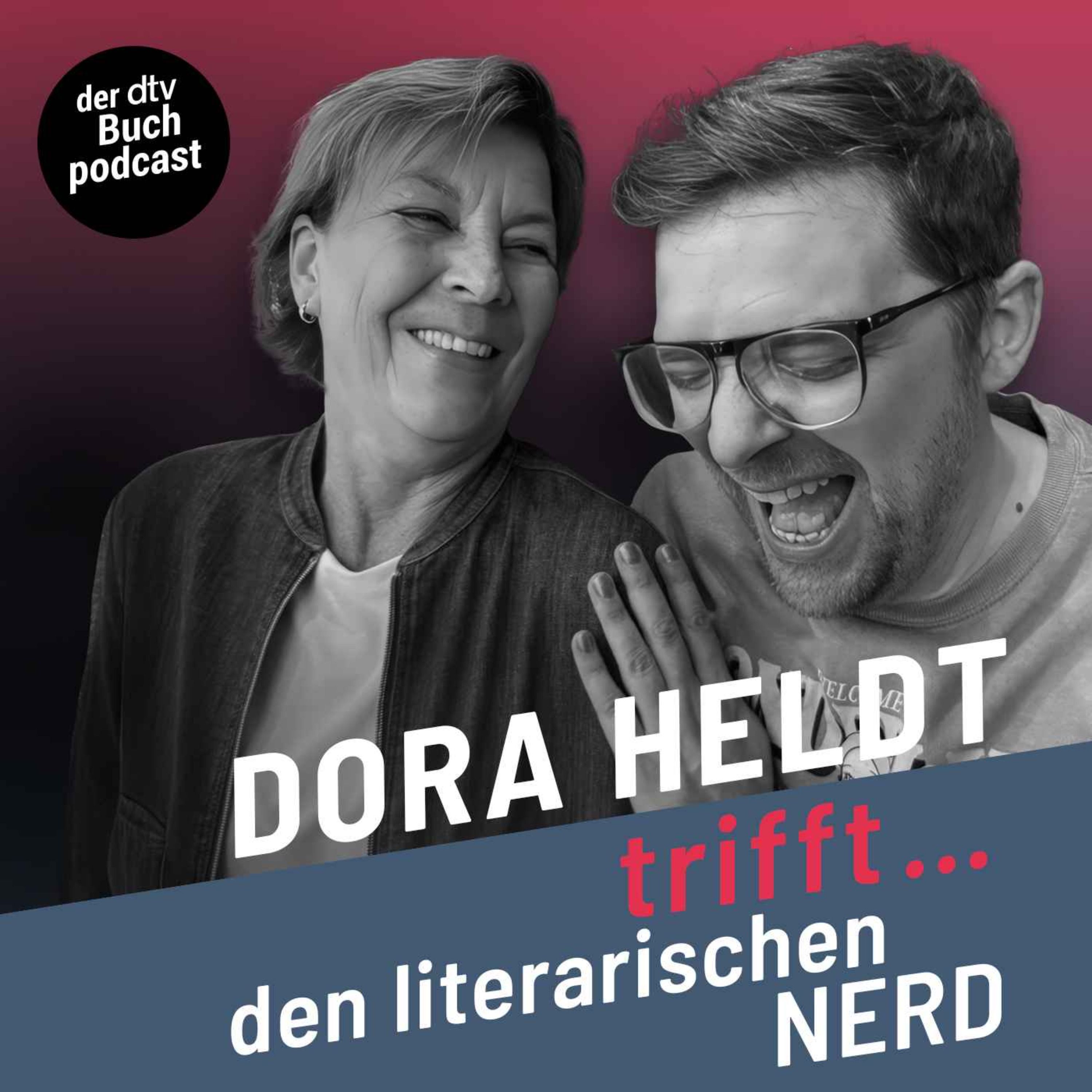Dora Heldt trifft - den Literarischen Nerd (13) - Sommer, Sonne, Bücher, Eis!