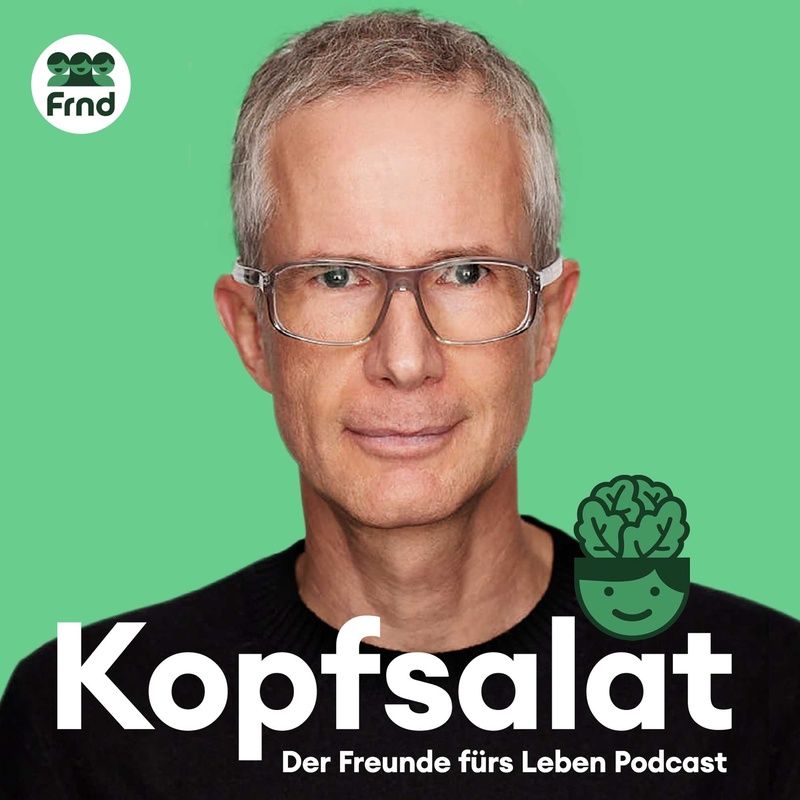 Kopfsalat - Einsamkeit und Generationen (2) mit Rüdiger Maas