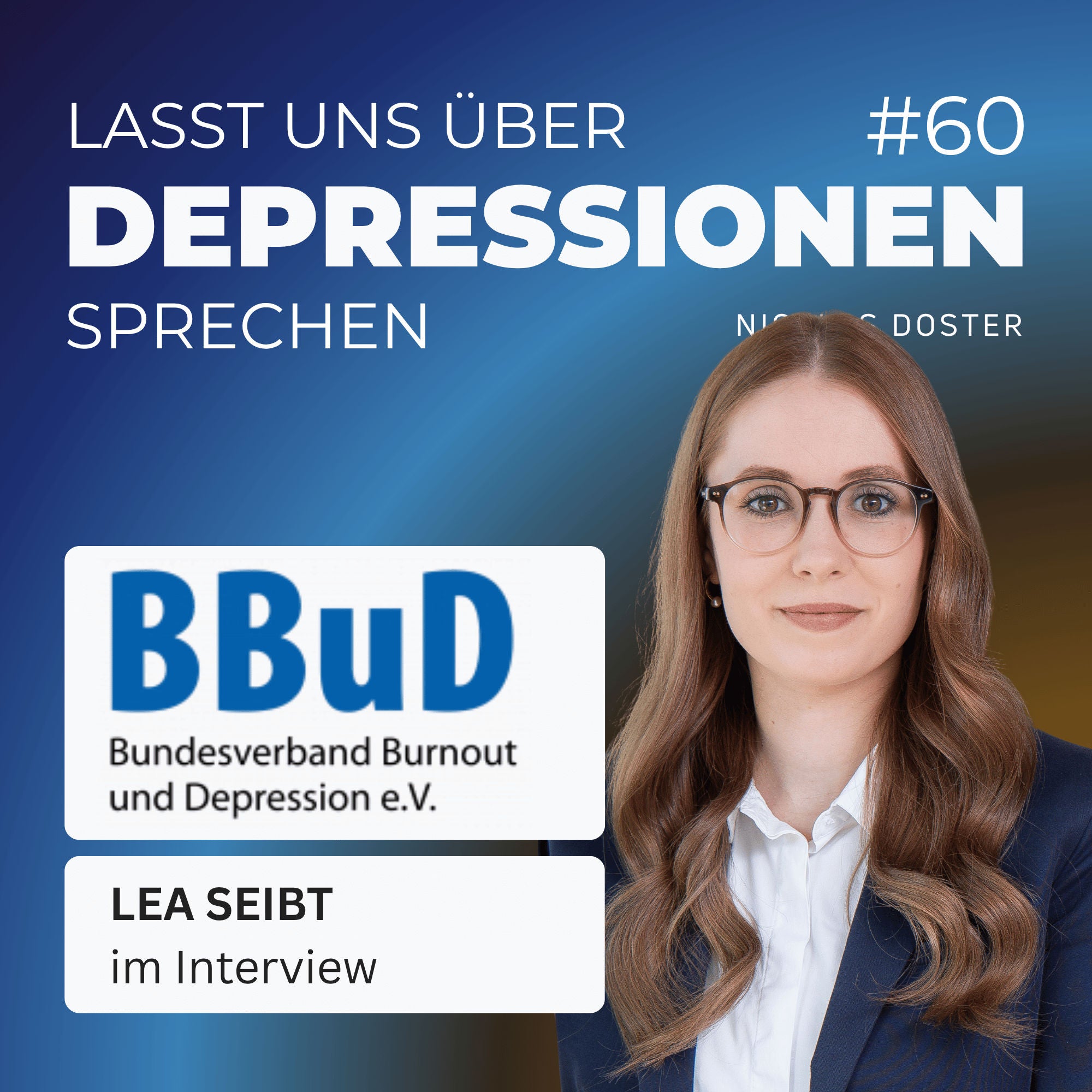 Folge 60 - Der Bundesverband Burnout und Depression stellt sich und seine Arbeit vor