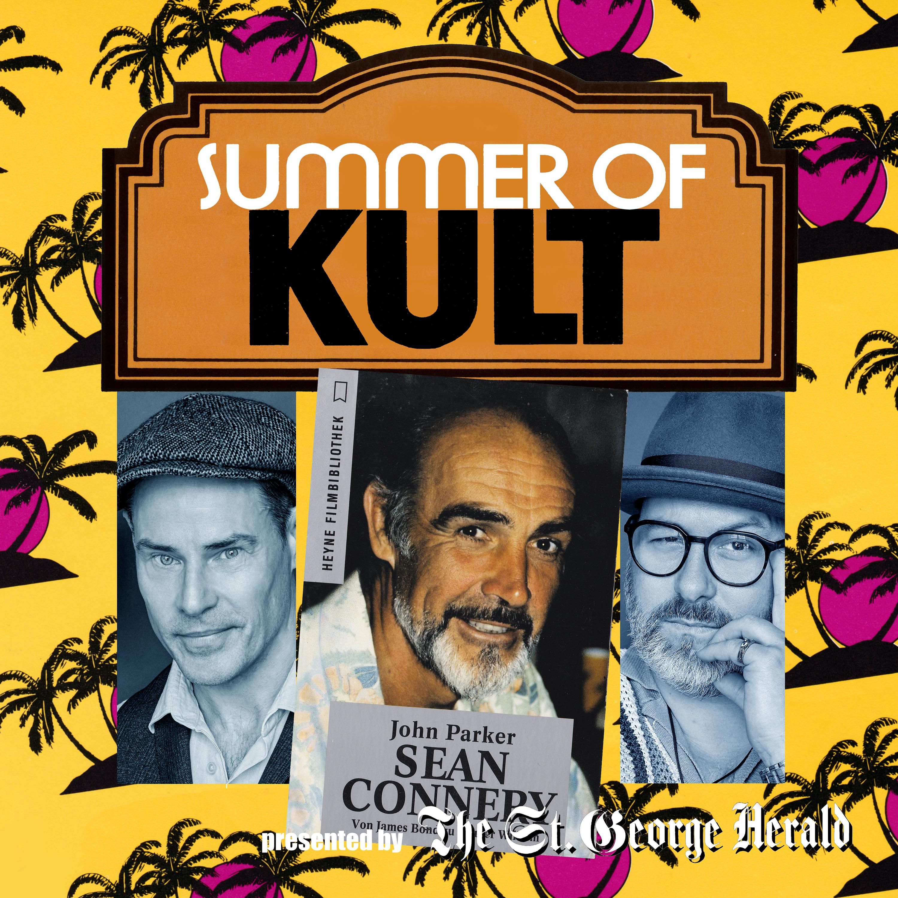 Summer Of Kult: Sean Connery