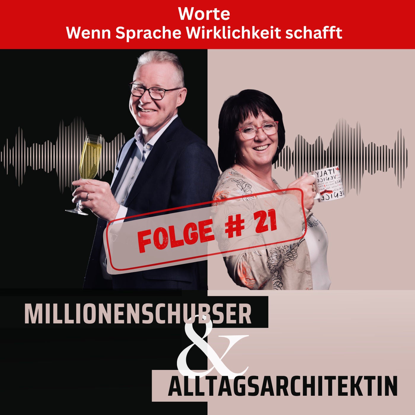 Worte – wenn Sprache Wirklichkeit schafft