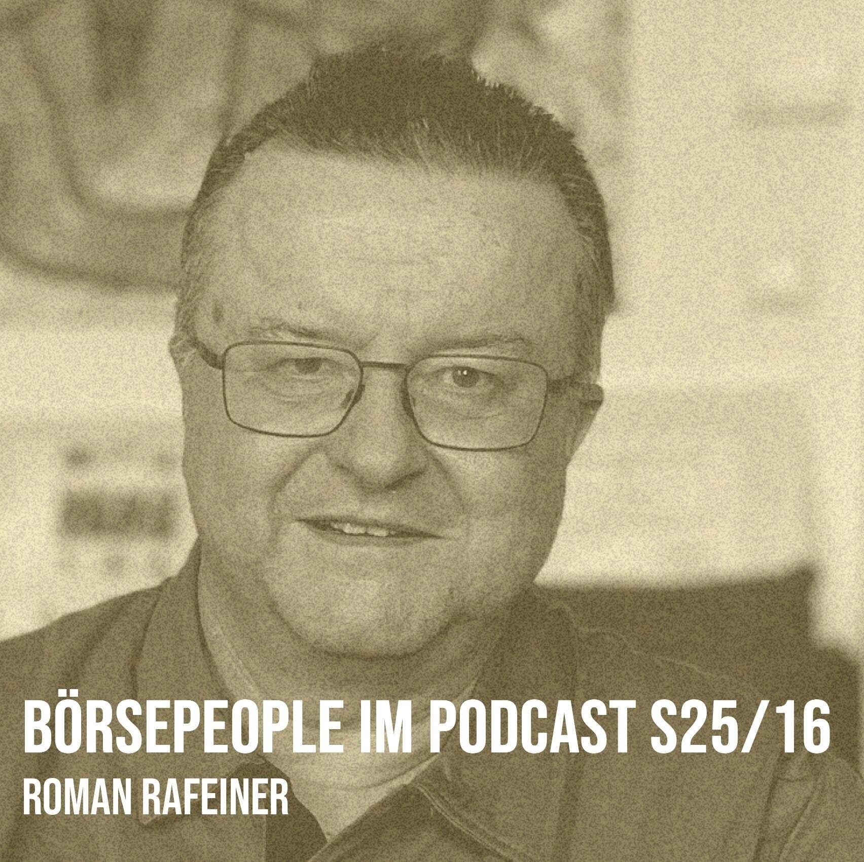 Börsepeople im Podcast S25/16: Roman Rafeiner