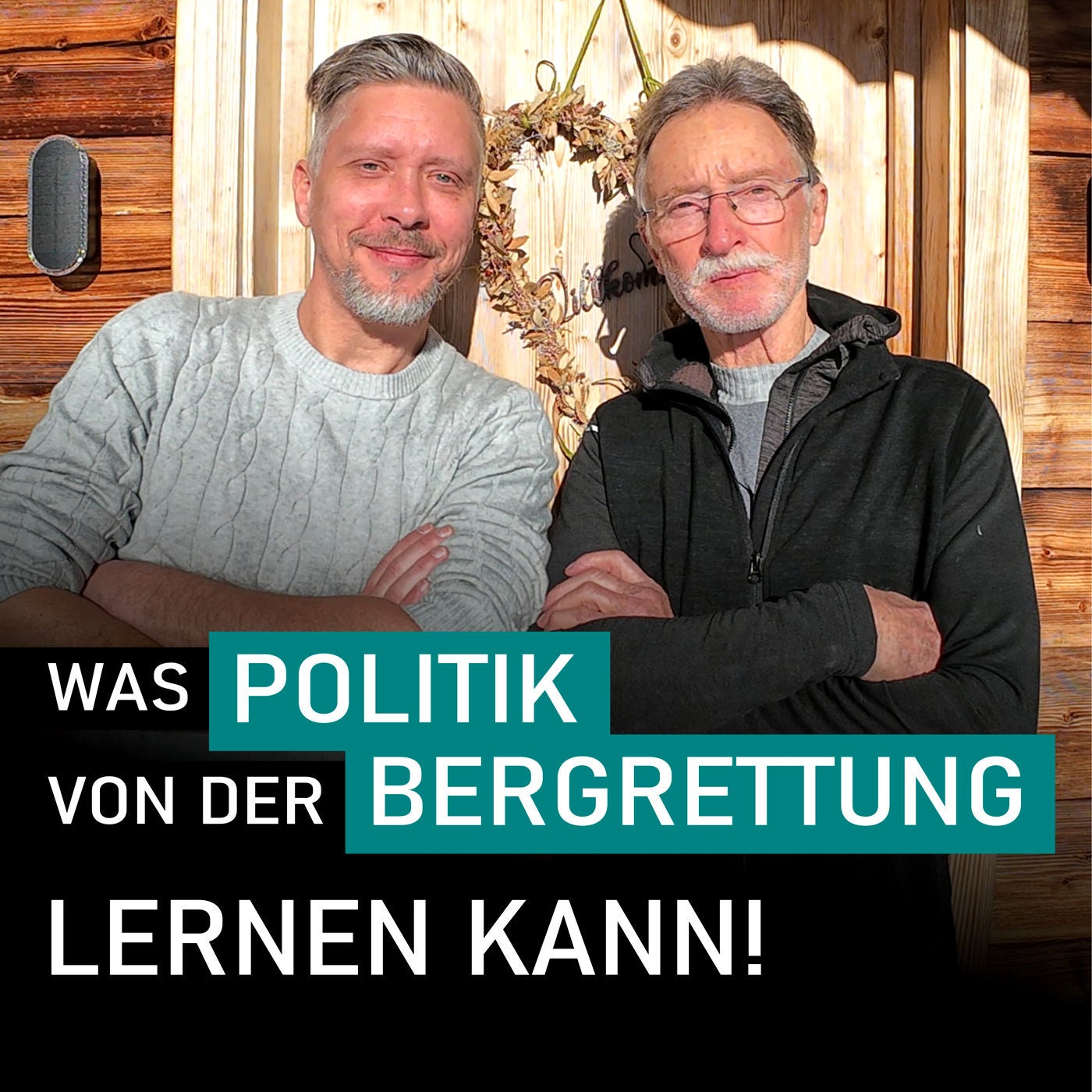 Was die Politik von der Bergrettung lernen kann! - Rudi Fendt // BERECHTESGADEN IMPOSSIBLE