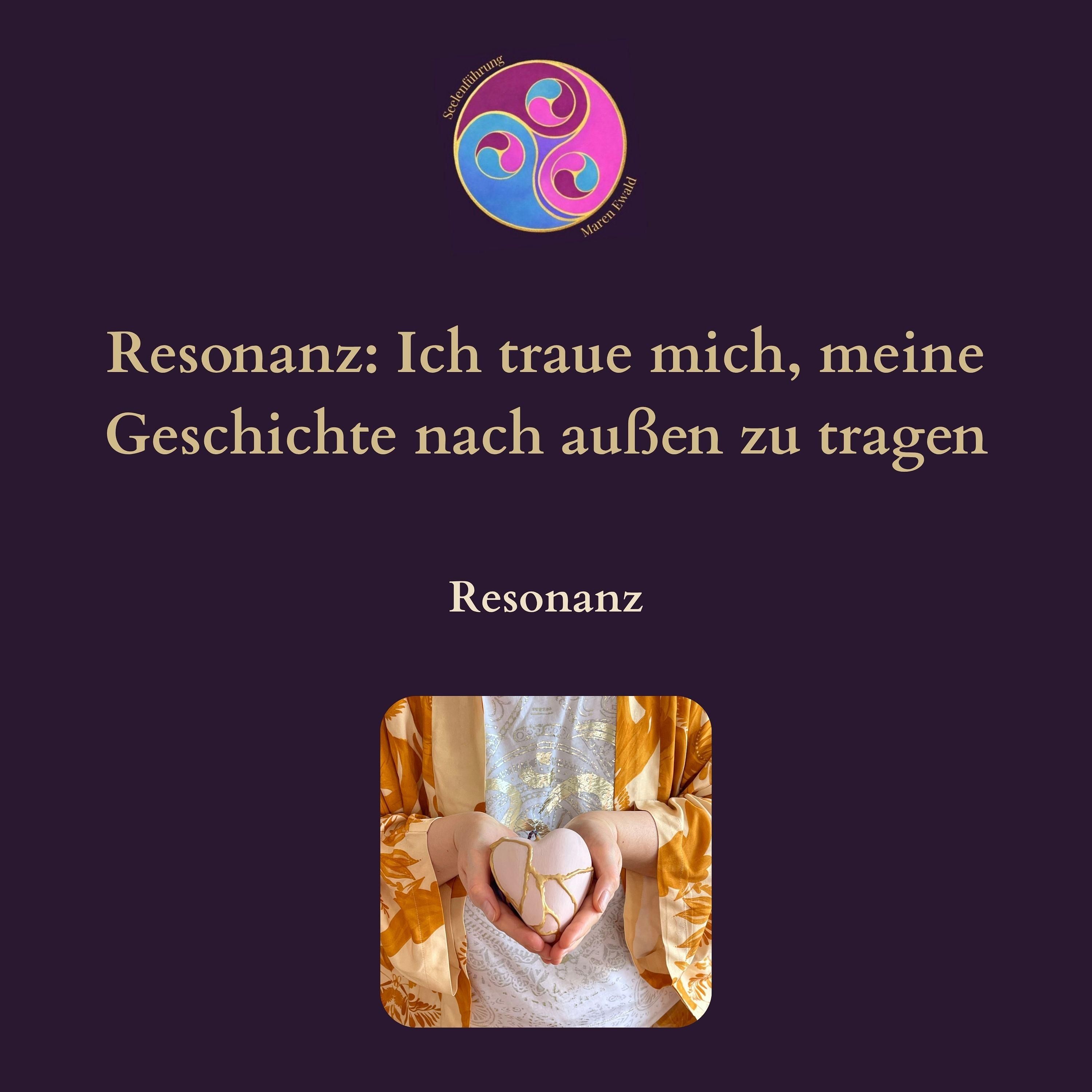 Resonanz: Ich traue mich, meine Geschichte nach außen zu tragen