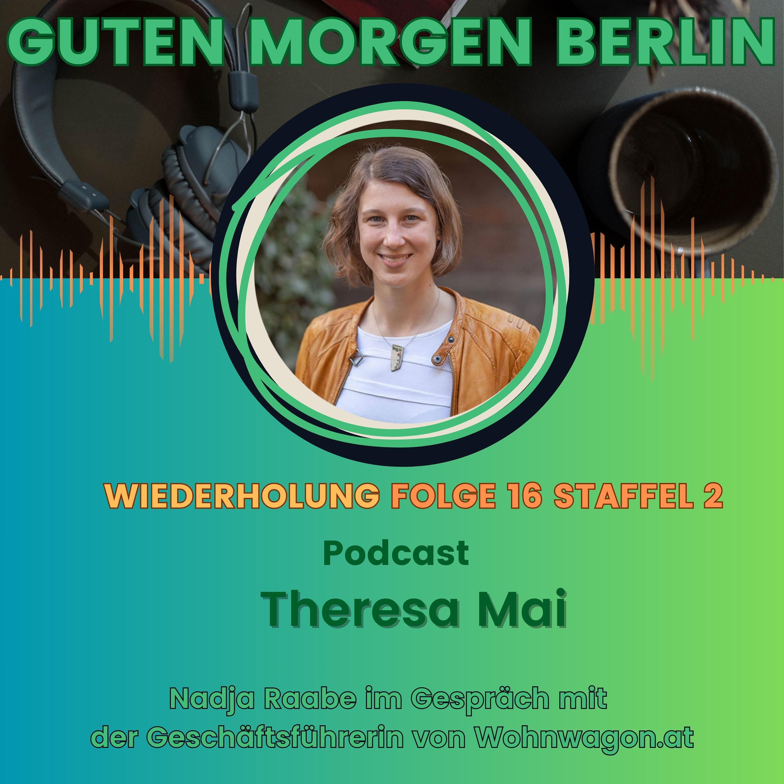 Guten Morgen Berlin - Theresa Mai