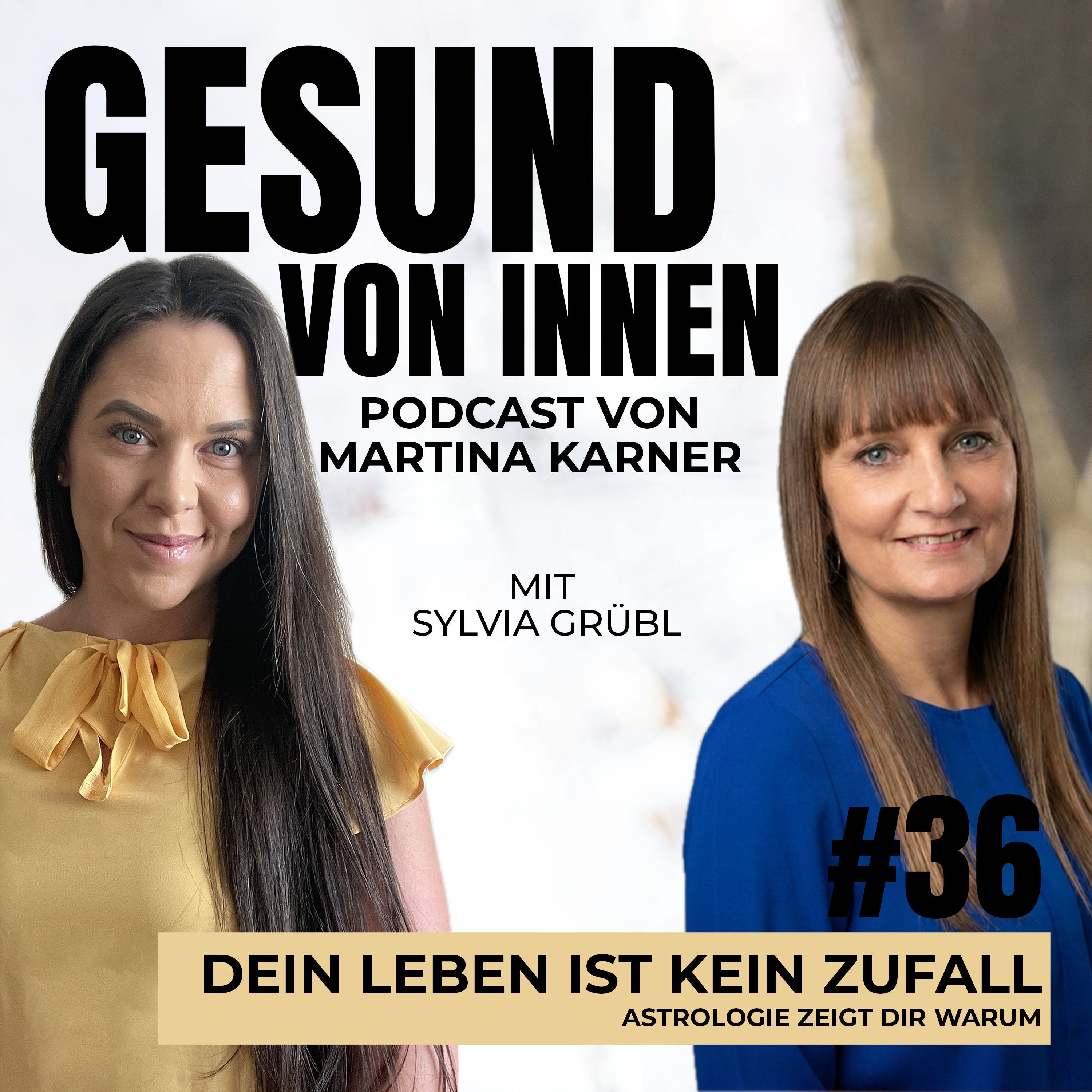 Dein Leben ist kein Zufall, Astrologie zeigt dir warum - mit Sylvia Grübl