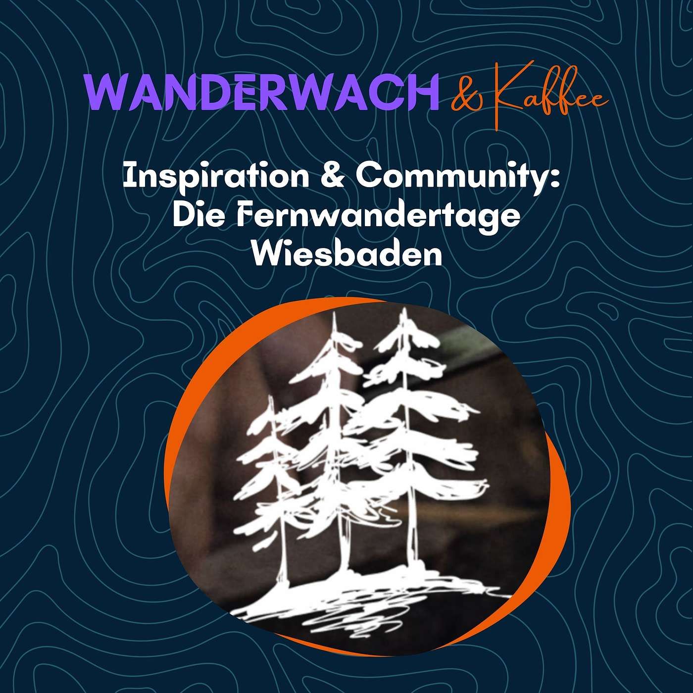 Inspiration & Community: Die Fernwandertage Wiesbaden