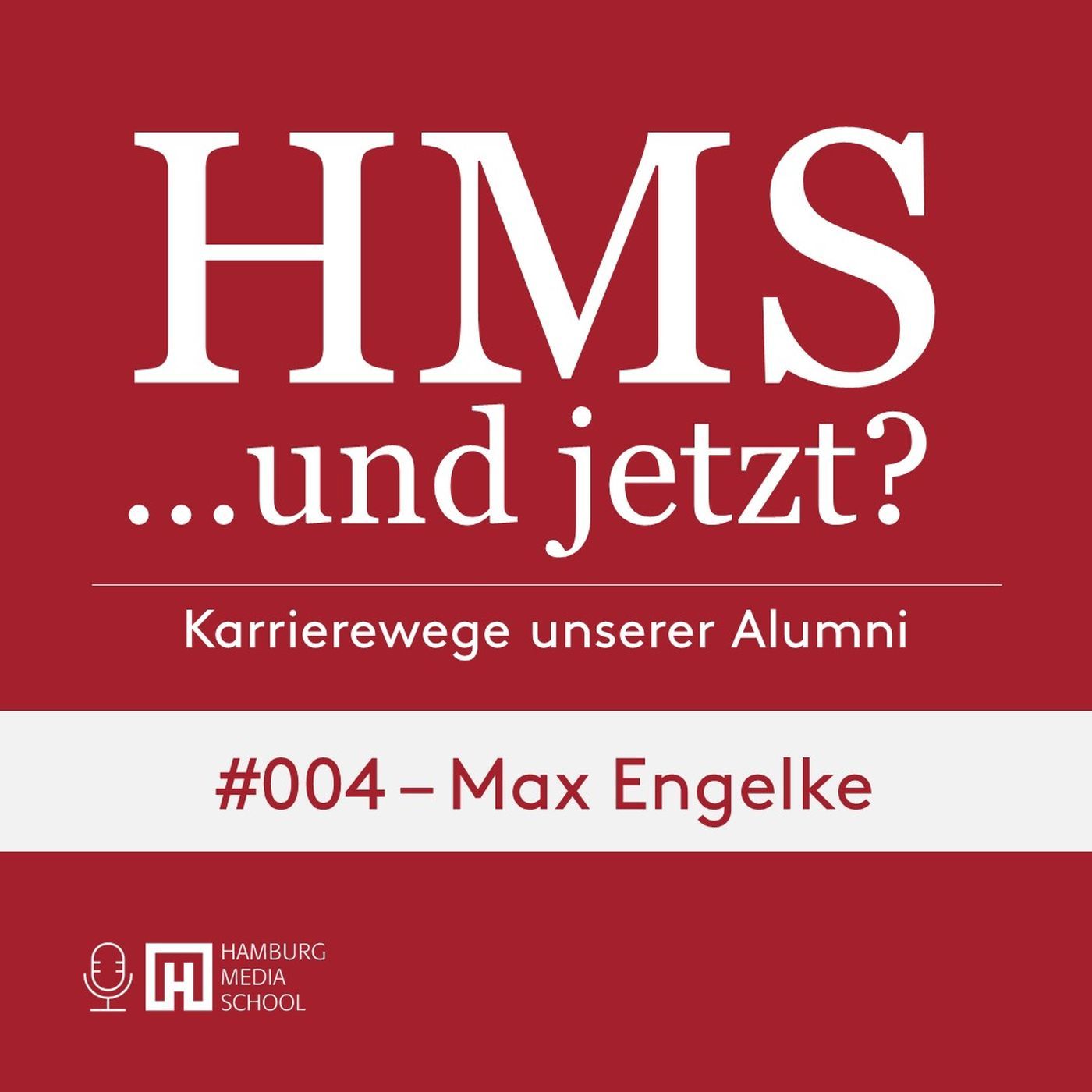 HMS #004 mit Max Engelke, Schauspieler