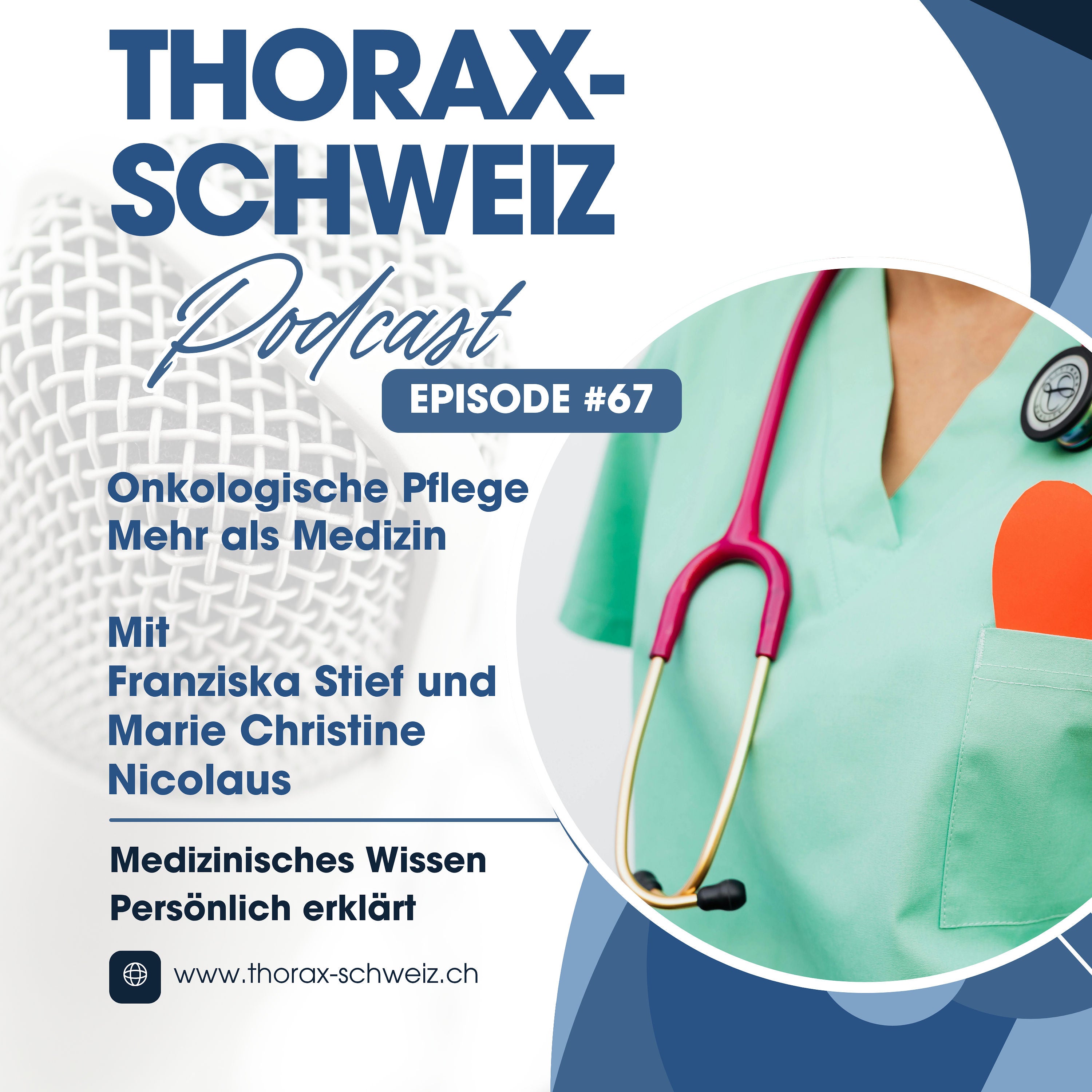 #67 Onkologische Pflege – Mehr als Medizin