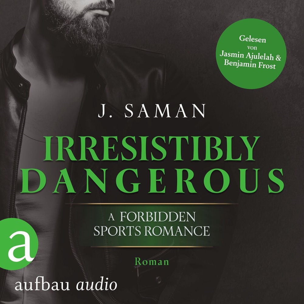 Irresistibly Dangerous - Irresistibly Yours, Band 5
