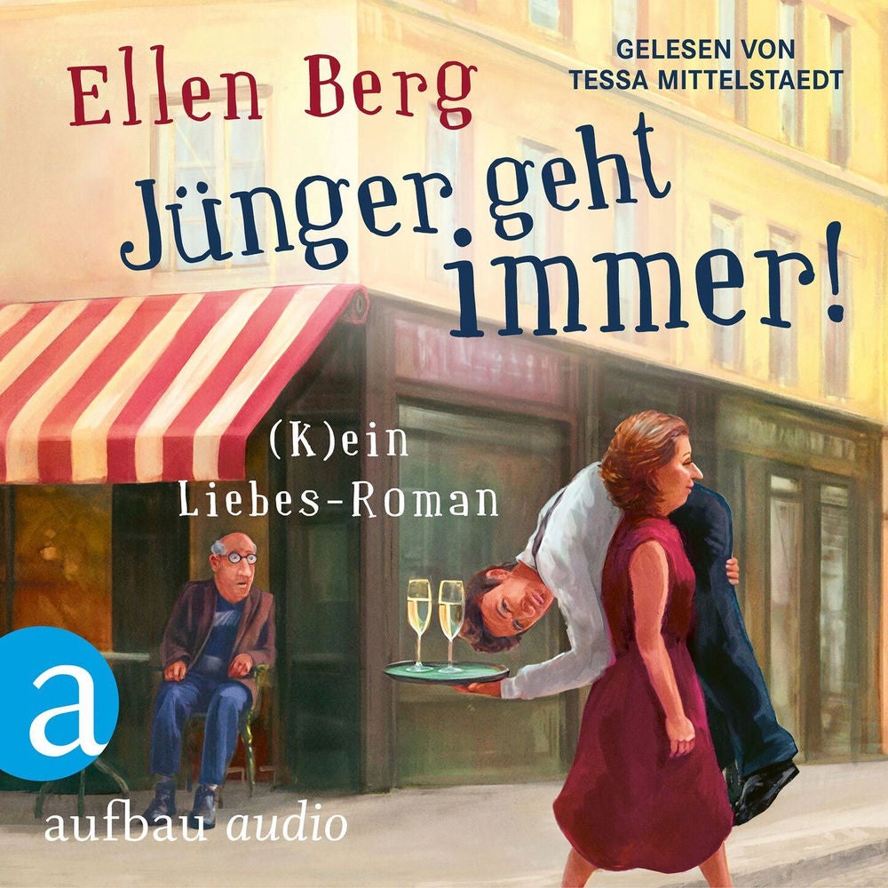 Jünger geht immer! - (K)ein Liebes-Roman