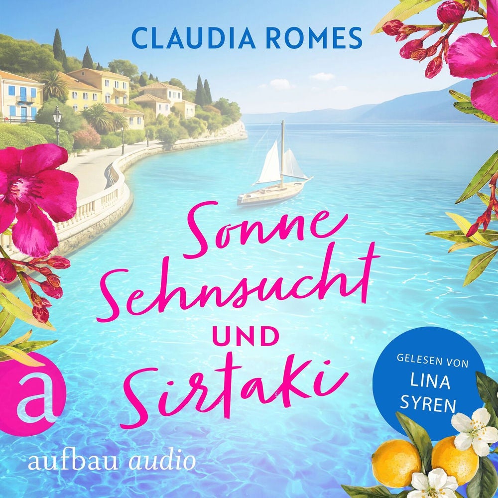 Sonne, Sehnsucht und Sirtaki - Liebe mit Meerblick, Band 1
