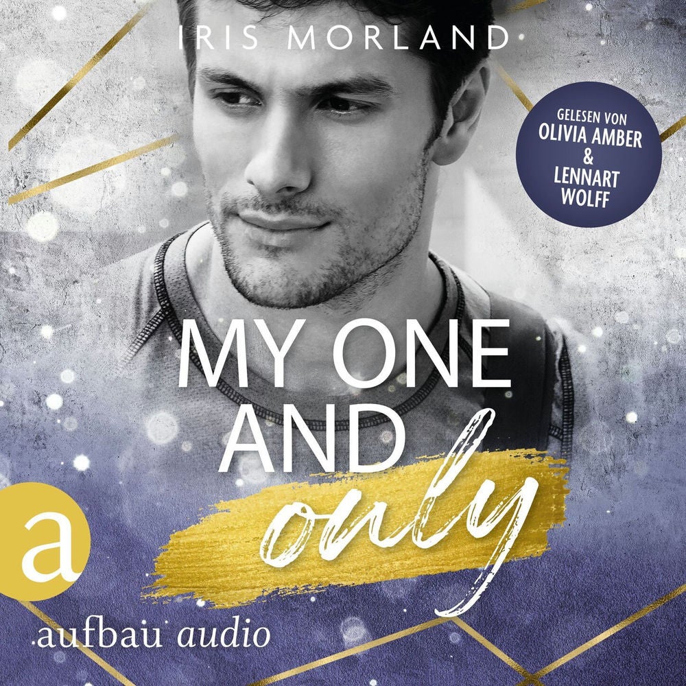 My one and only - Die Younger's Family Saga, Band 4