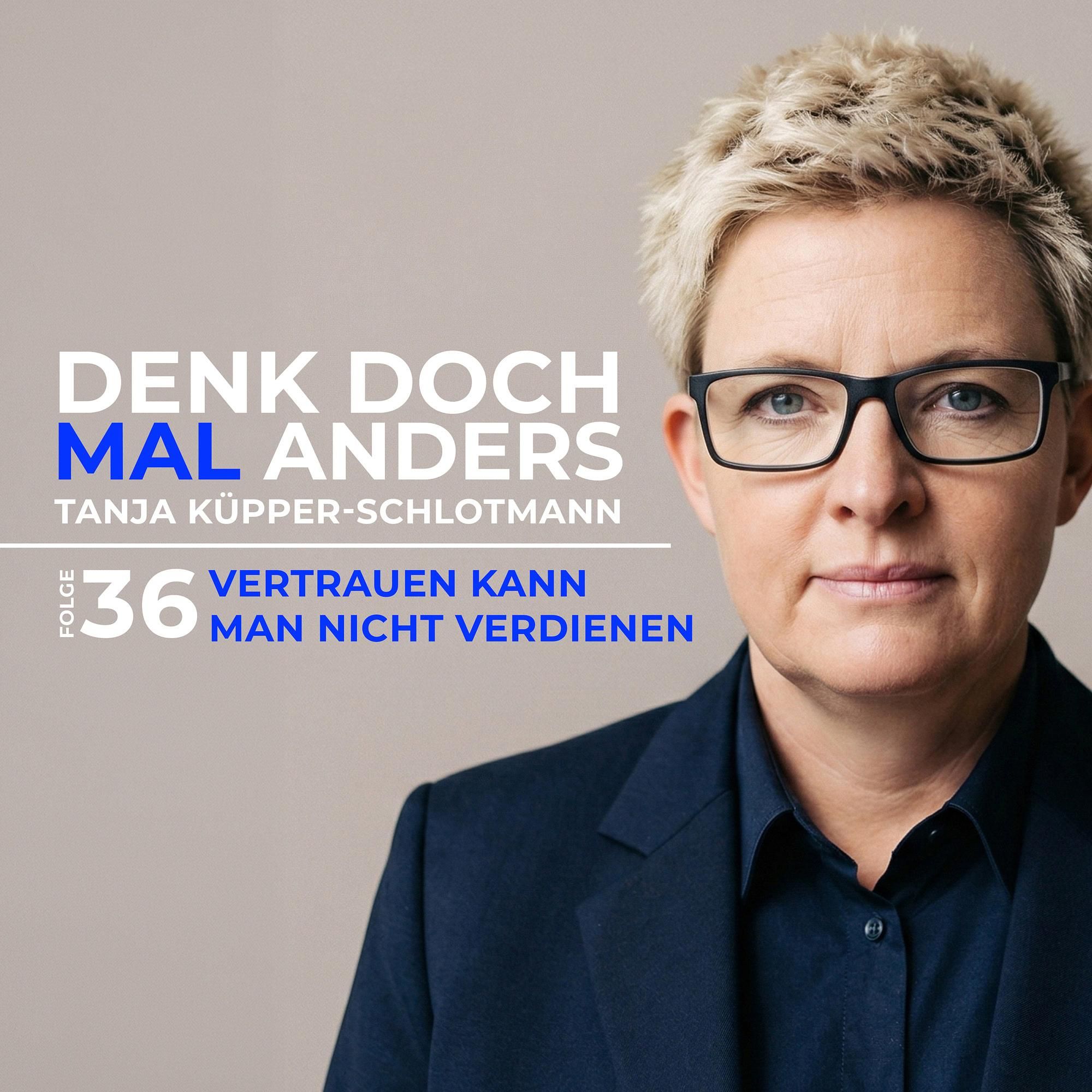 Vertrauen kann man nicht verdienen