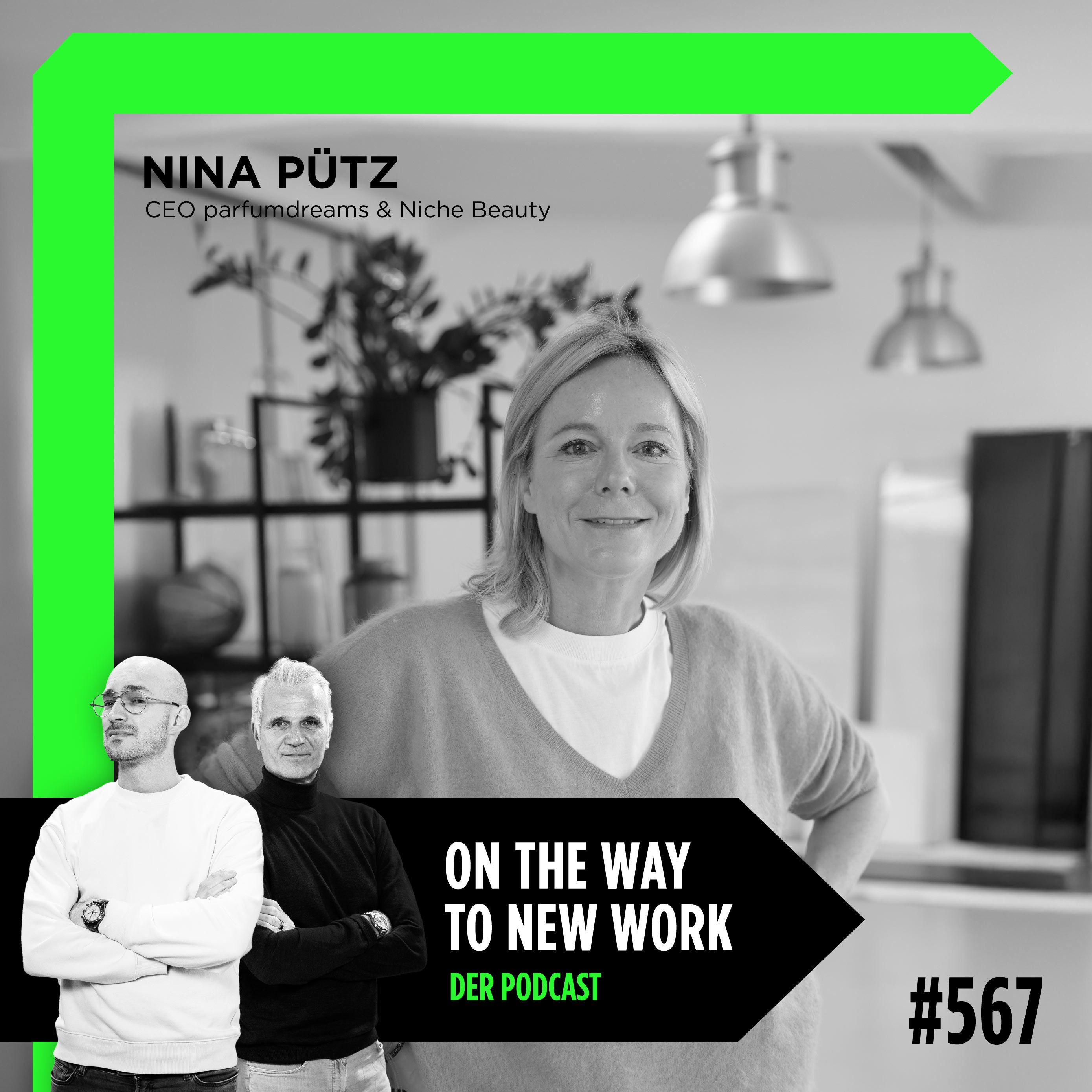 #567 Nina Pütz | CEO parfumdreams & Niche Beauty | E-Commerce | Beauty | Leadership | Transformation