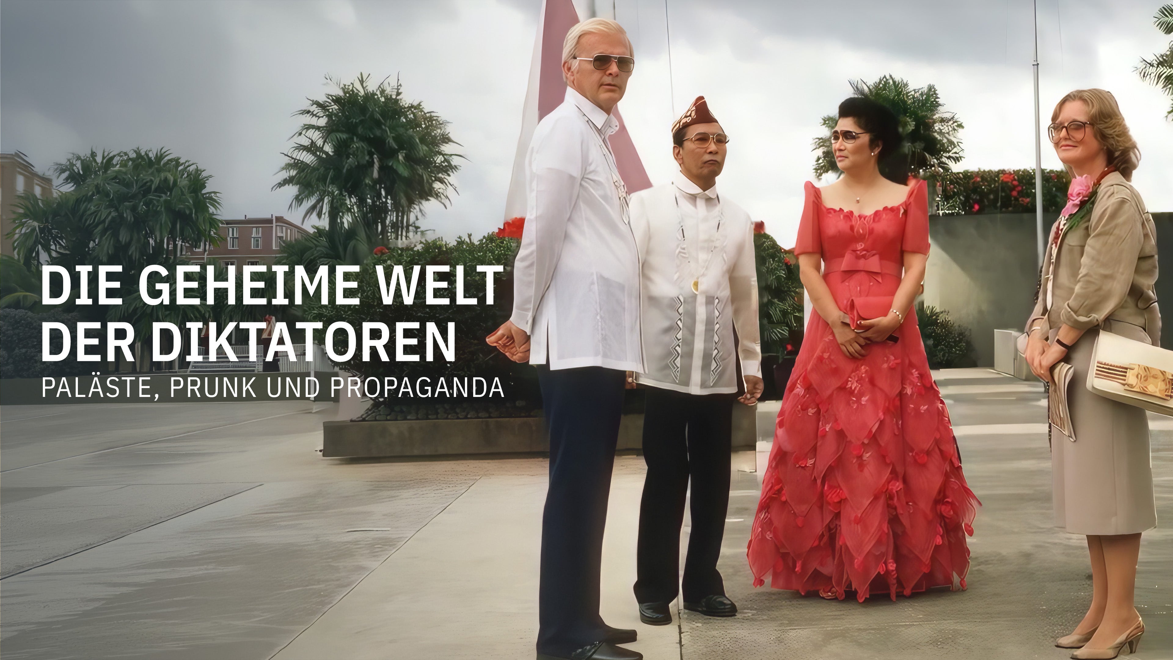 Die geheime Welt der Diktatoren - Paläste, Prunk und Propaganda