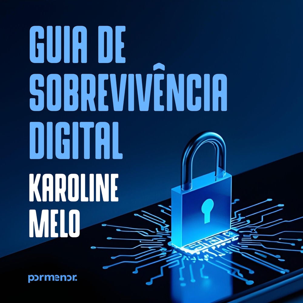 Guia de sobrevivência digital