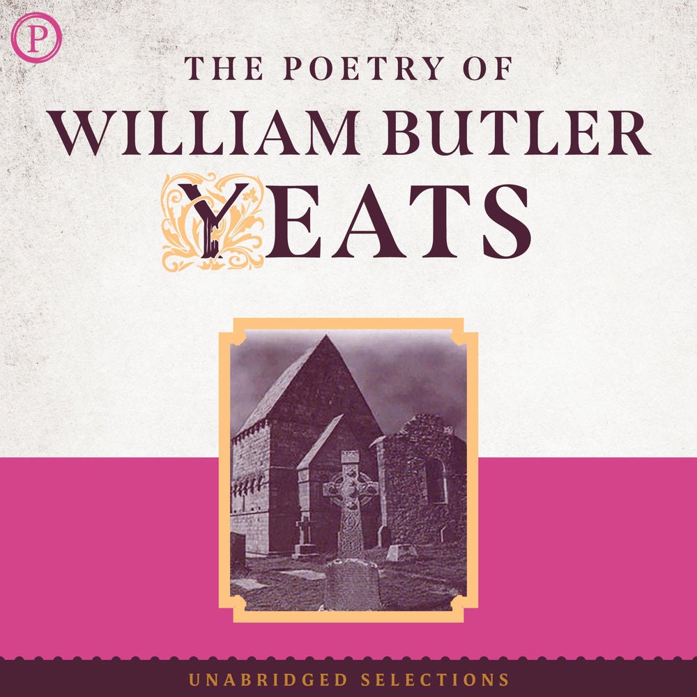 The Poetry of William Butler Yeats