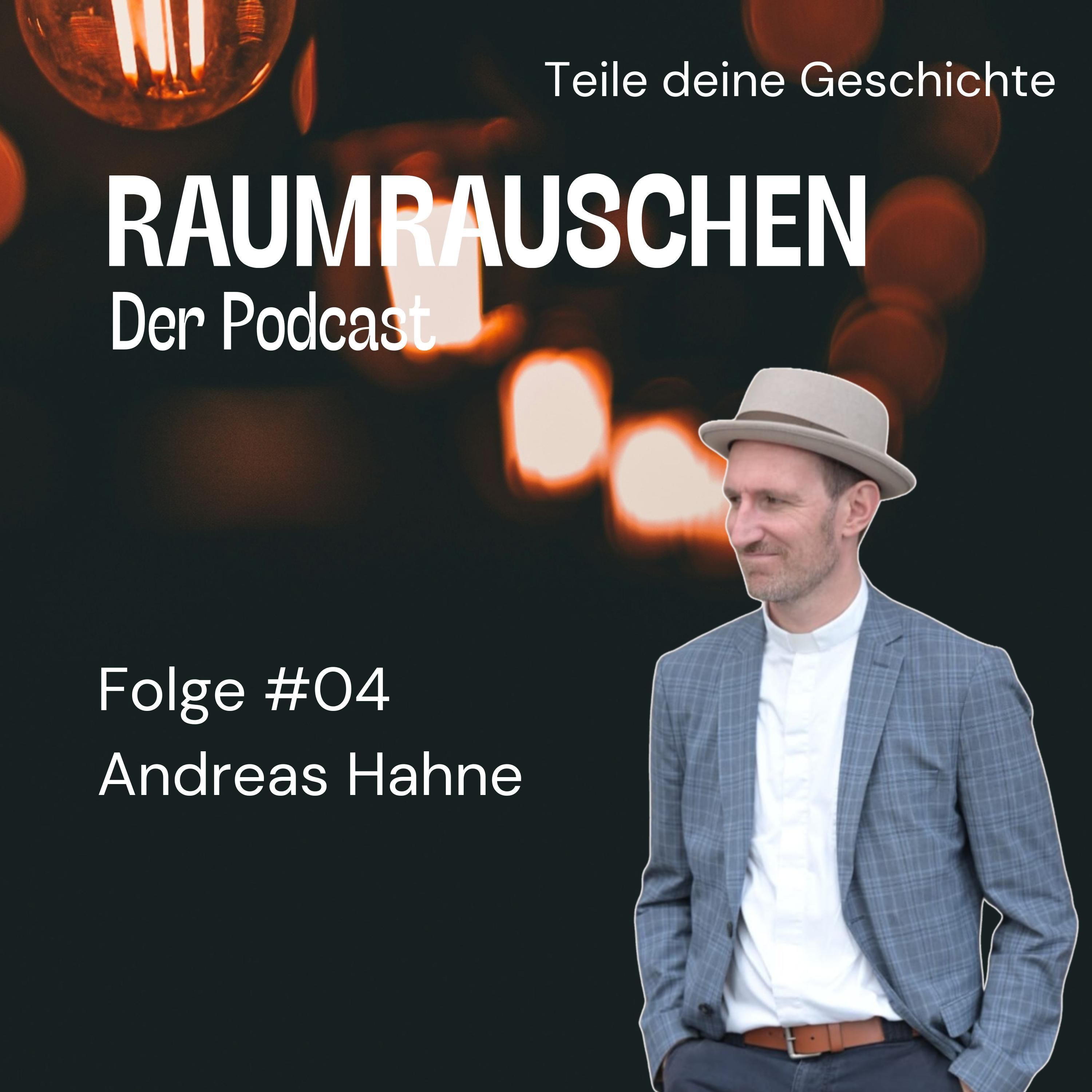 Folge #04 - Andreas Hahne