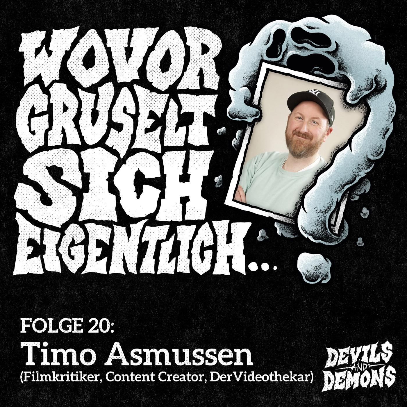 Wovor gruselt sich eigentlich...? #20 Timo Asmussen (Filmkrtiker, Content Creator, DerVideothekar)