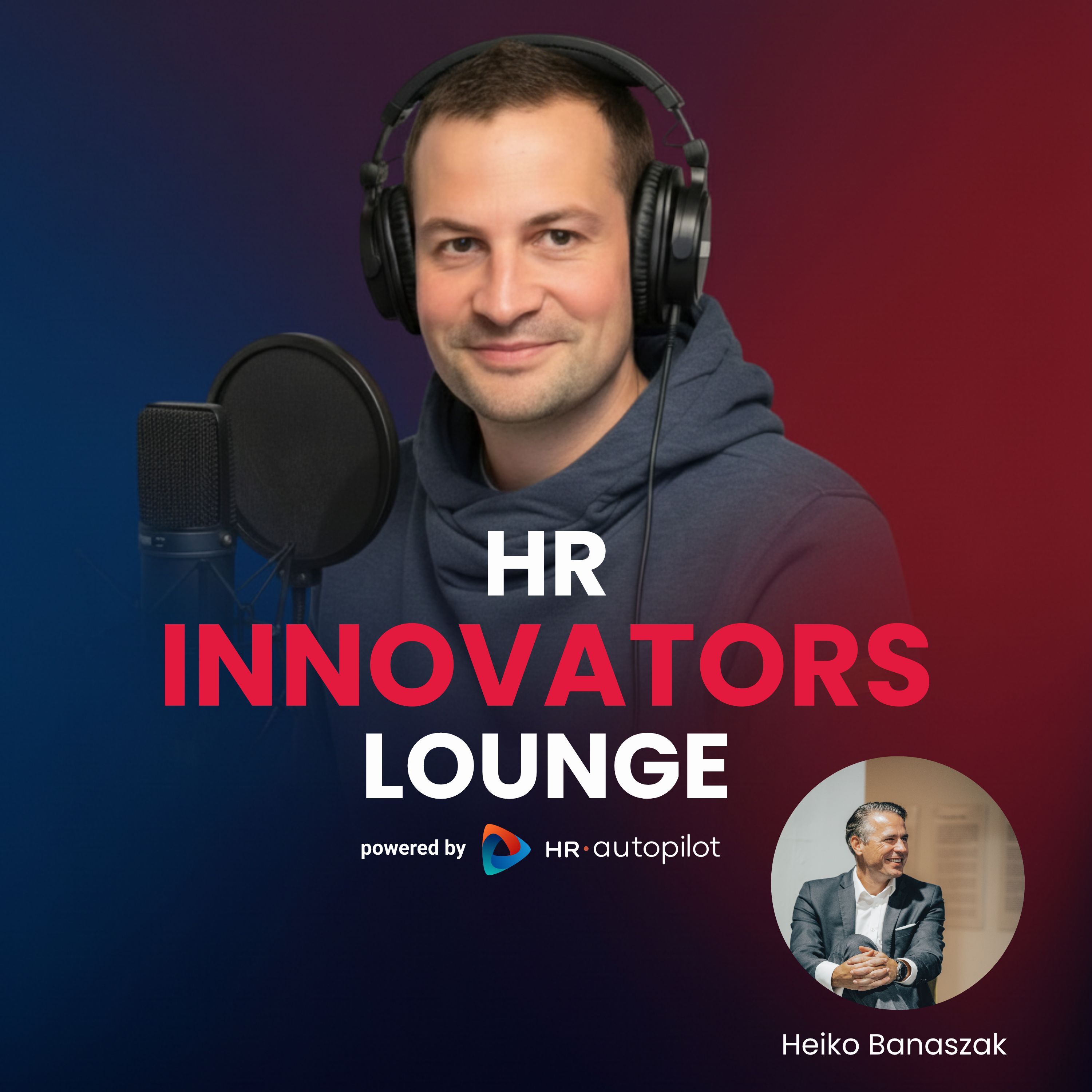 HR-Innovators Lounge mit Heiko Banaszak: Warum Remote Leadership durch alten Führungs-Reflex scheitert
