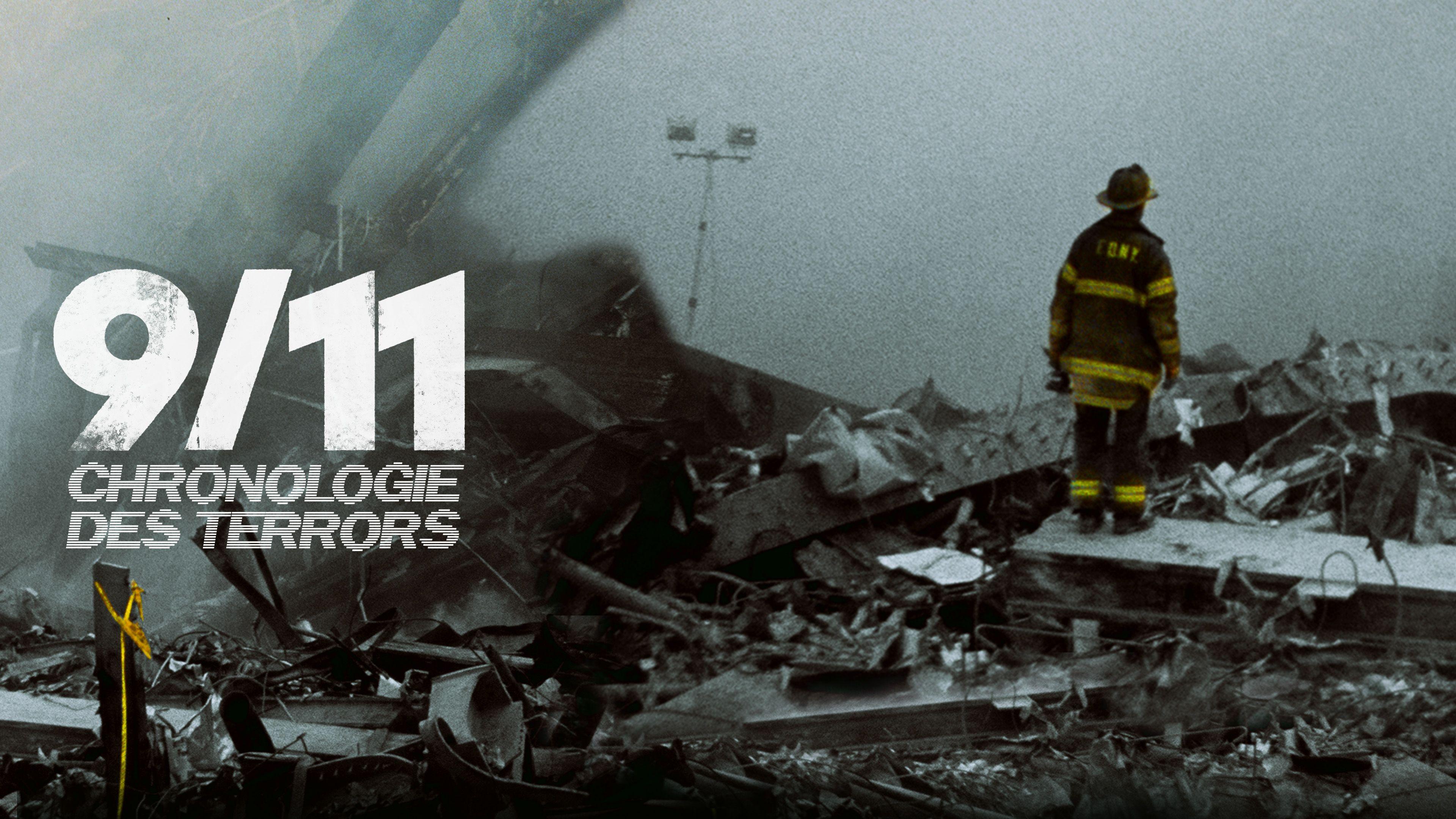 9/11 - Chronologie des Terrors