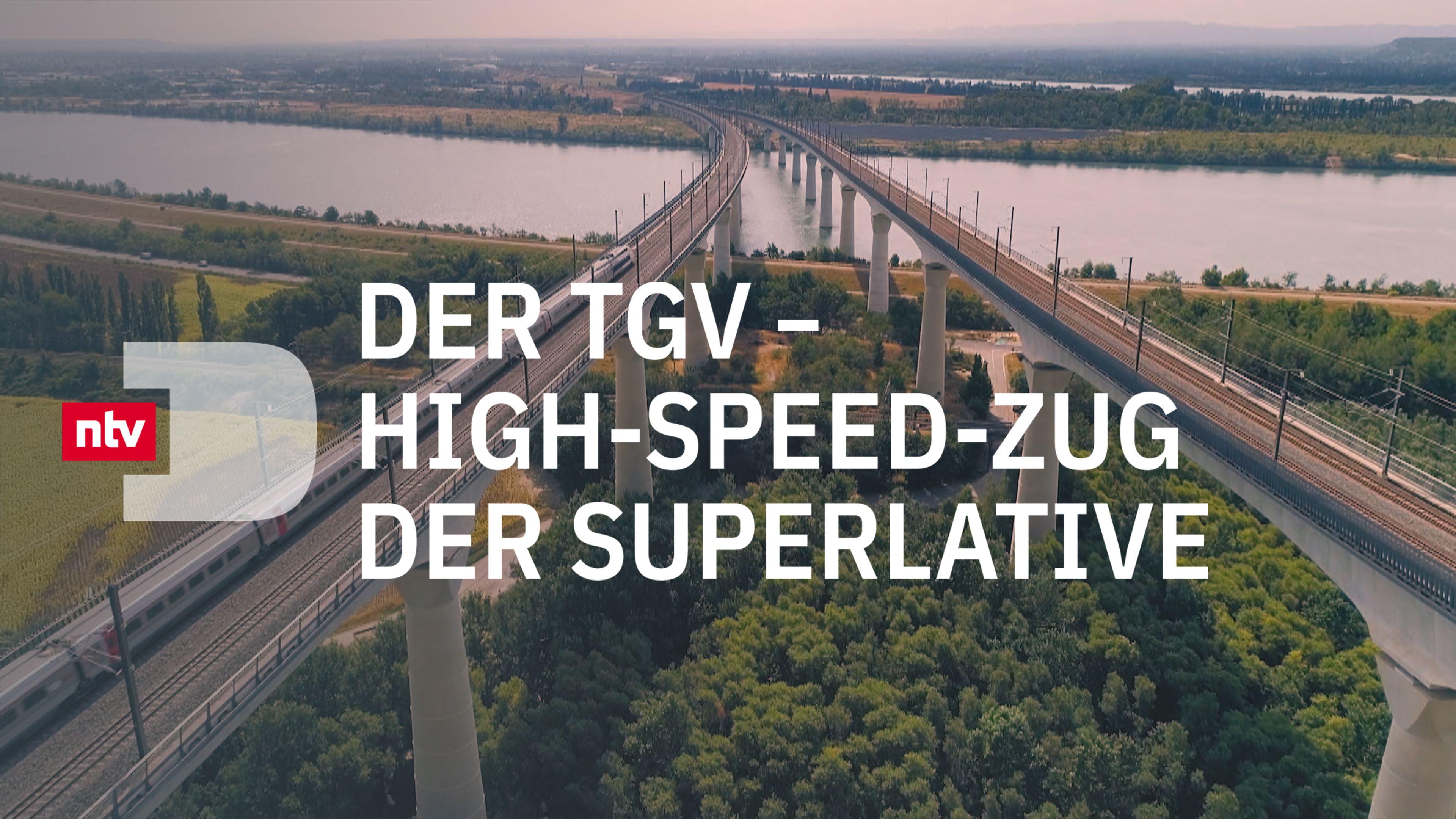 Der TGV - High-Speed-Zug der Superlative