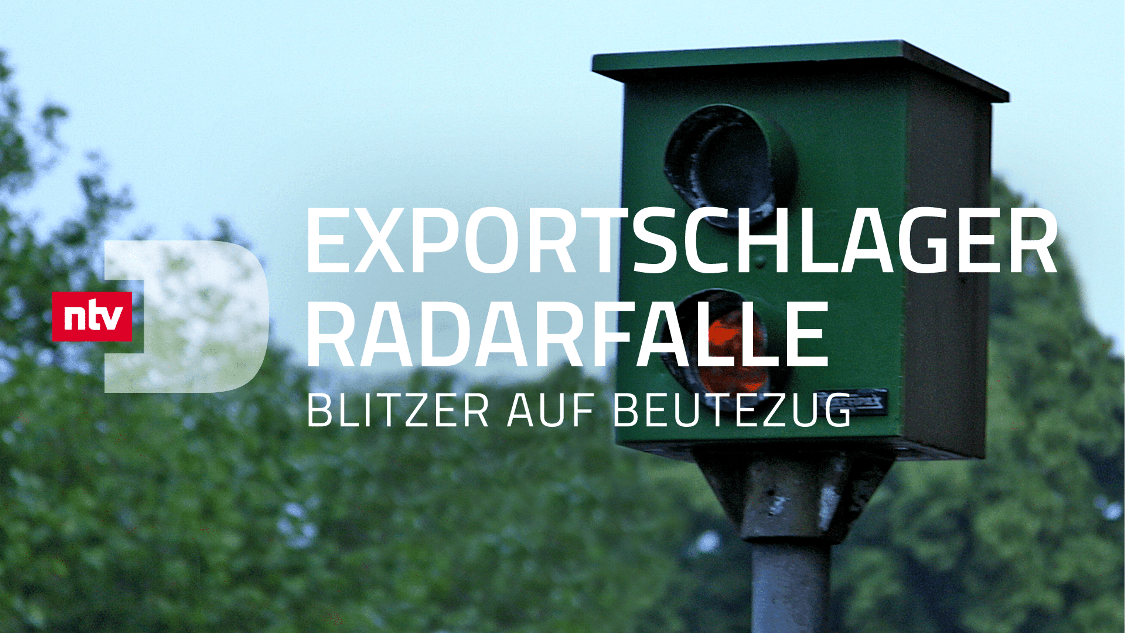 Exportschlager Radarfalle - Blitzer auf Beutezug