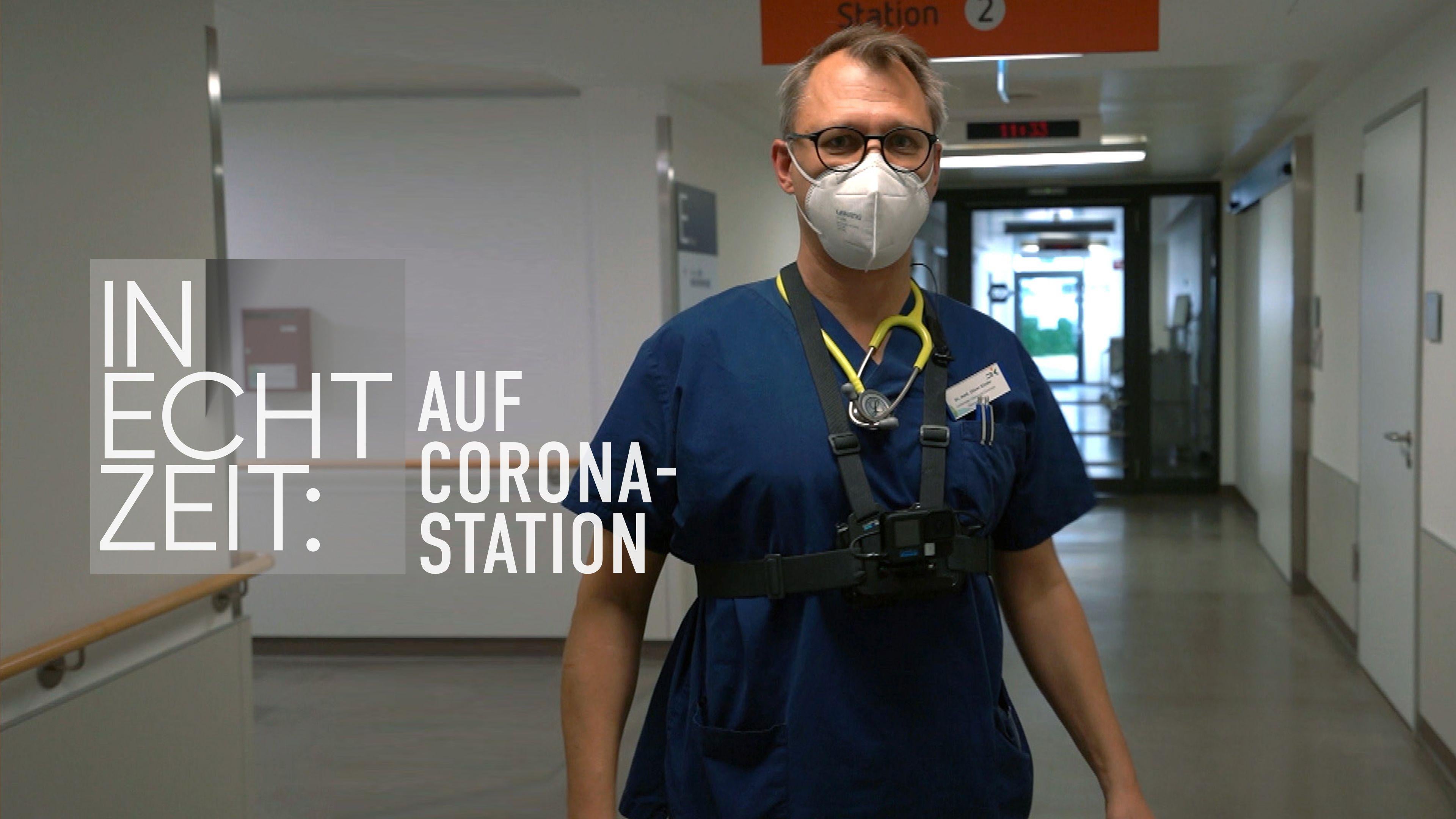 In Echtzeit: Auf Corona-Station