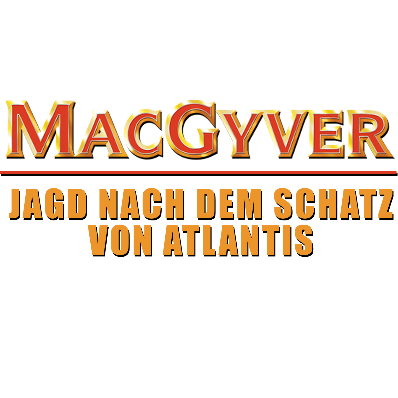MacGyver: Jagd nach dem Schatz von Atlantis
