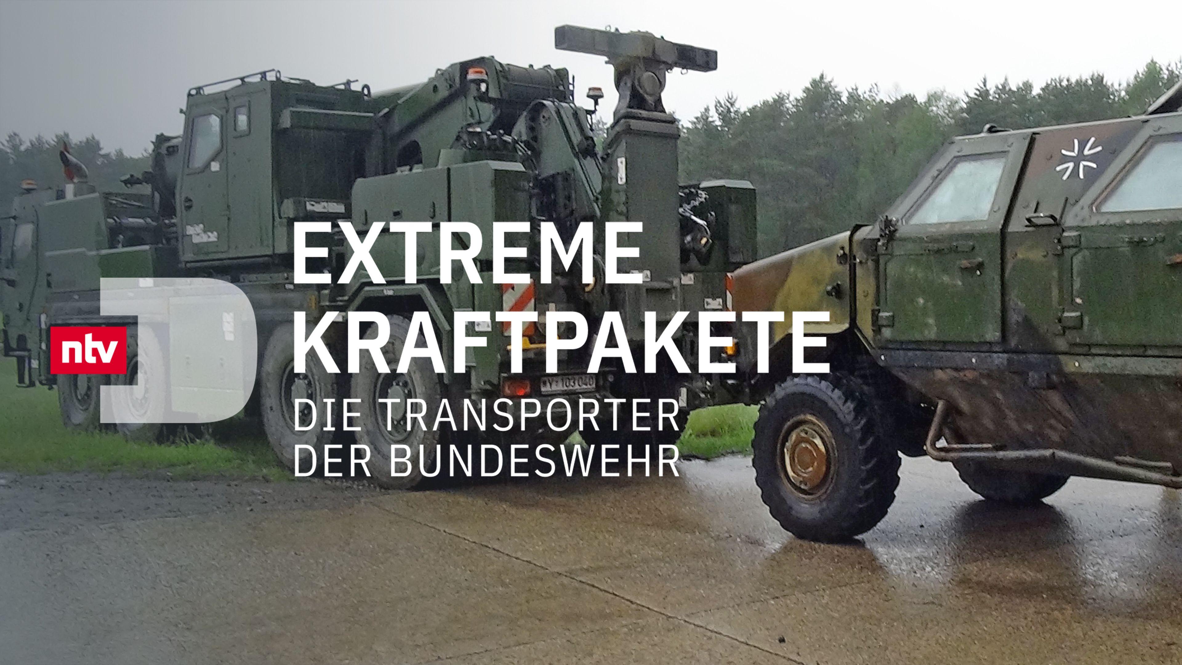 Extreme Kraftpakete - Die Transporter der Bundeswehr