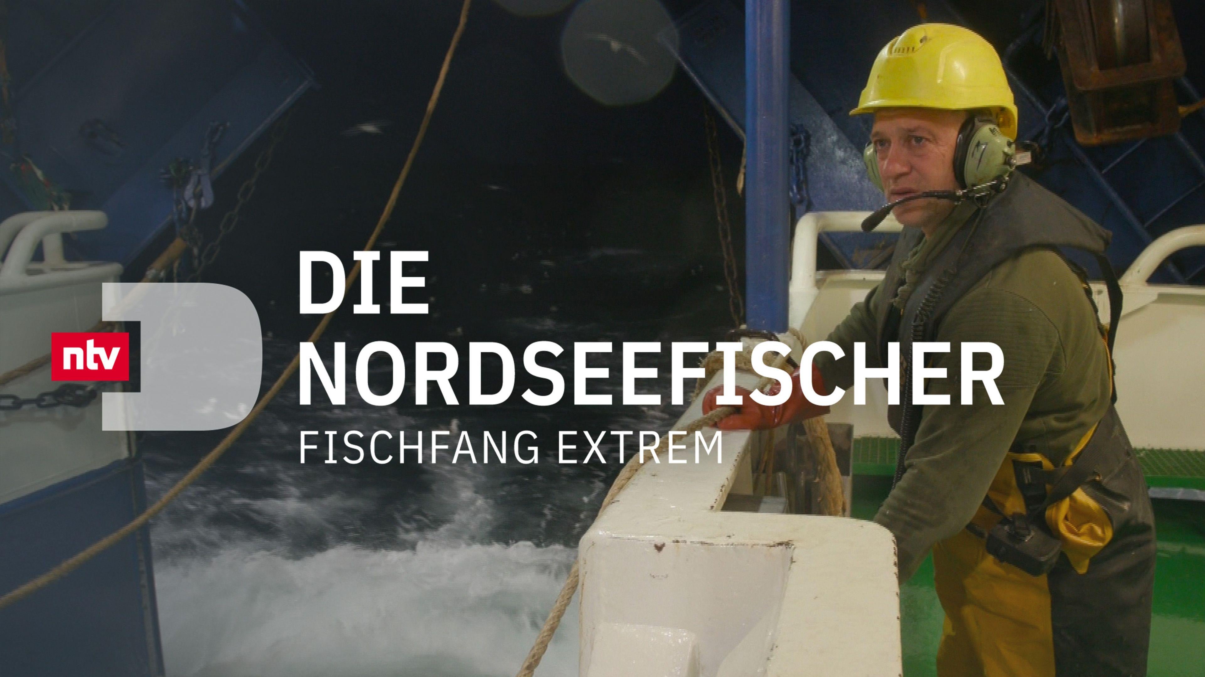 Die Nordseefischer - Fischfang extrem