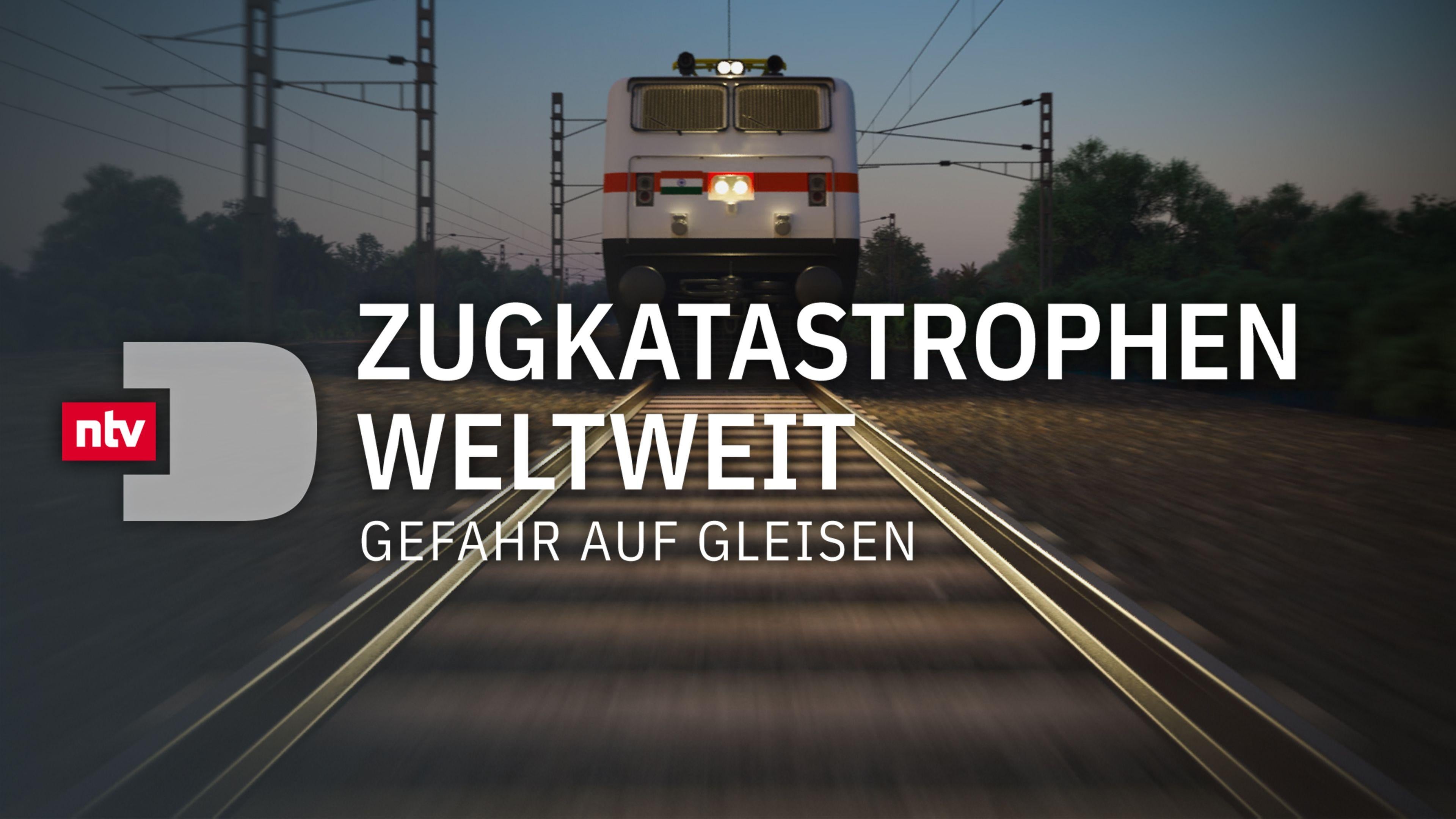 Zugkatastrophen weltweit - Gefahr auf Gleisen