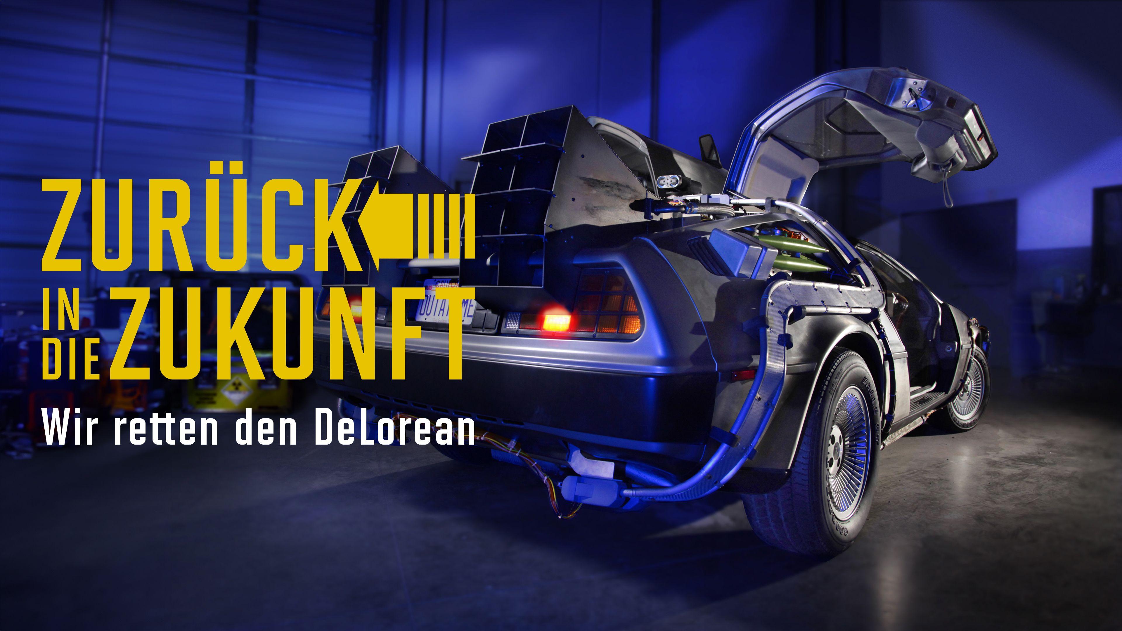 Zurück in die Zukunft: Wir retten den DeLorean
