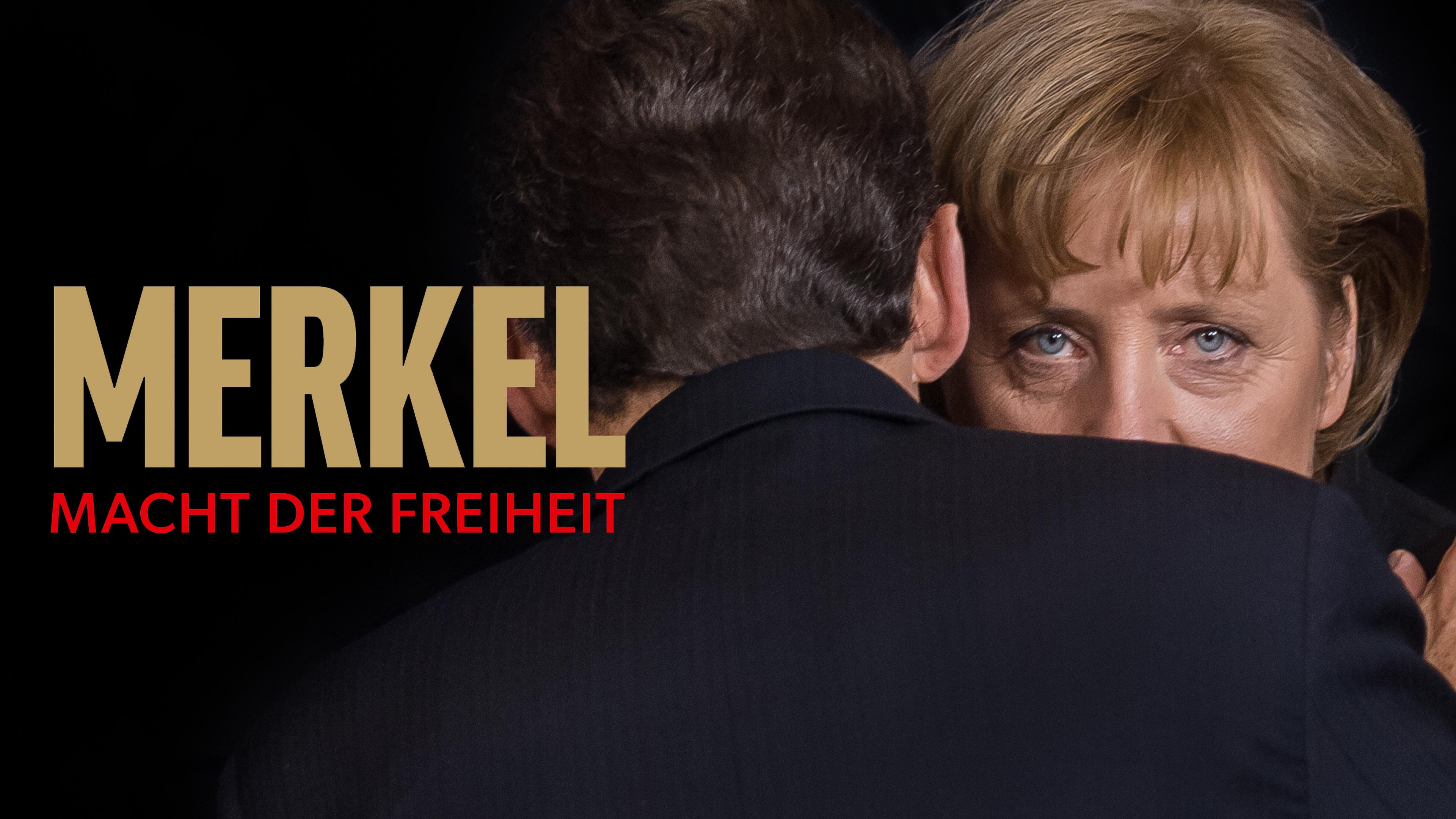 Merkel - Macht der Freiheit