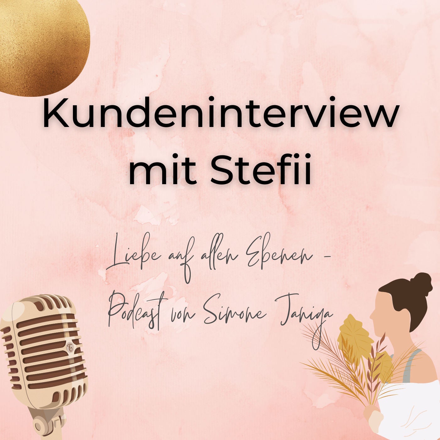 Kundeninterview mit Steffi🎙️