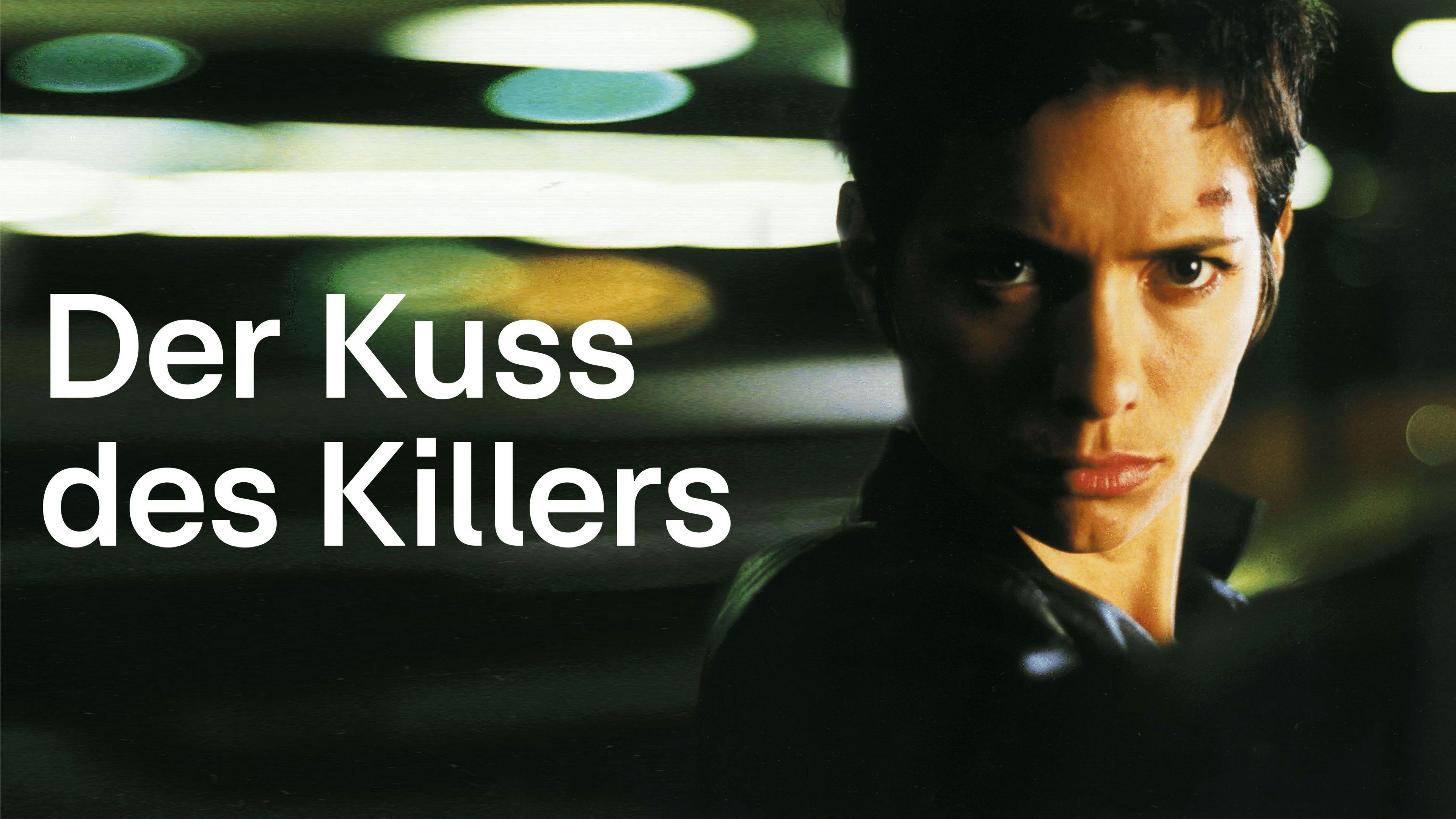Der Kuß des Killers