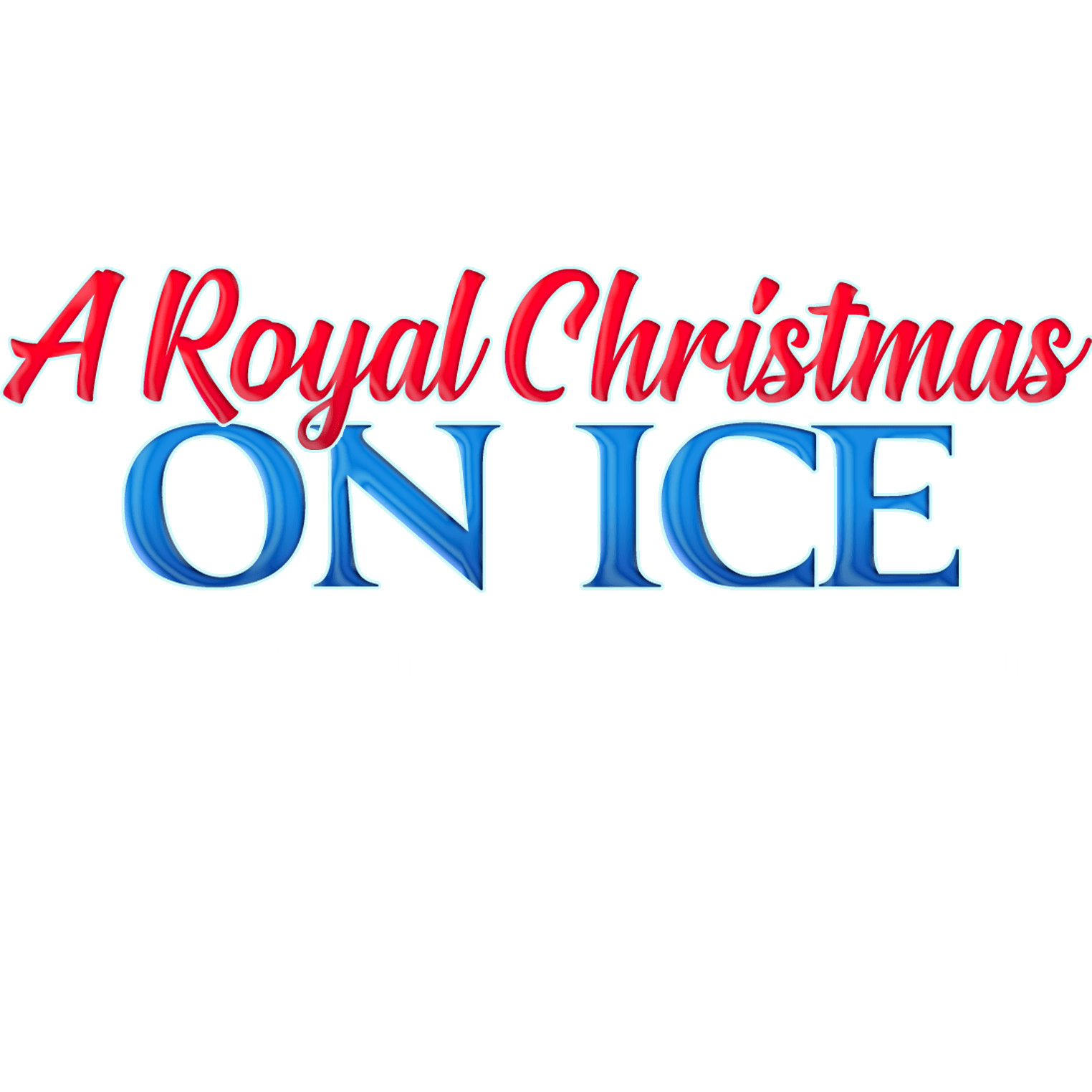 A Royal Christmas on Ice - Auf Schlittschuhen ins Weihnachtsglück
