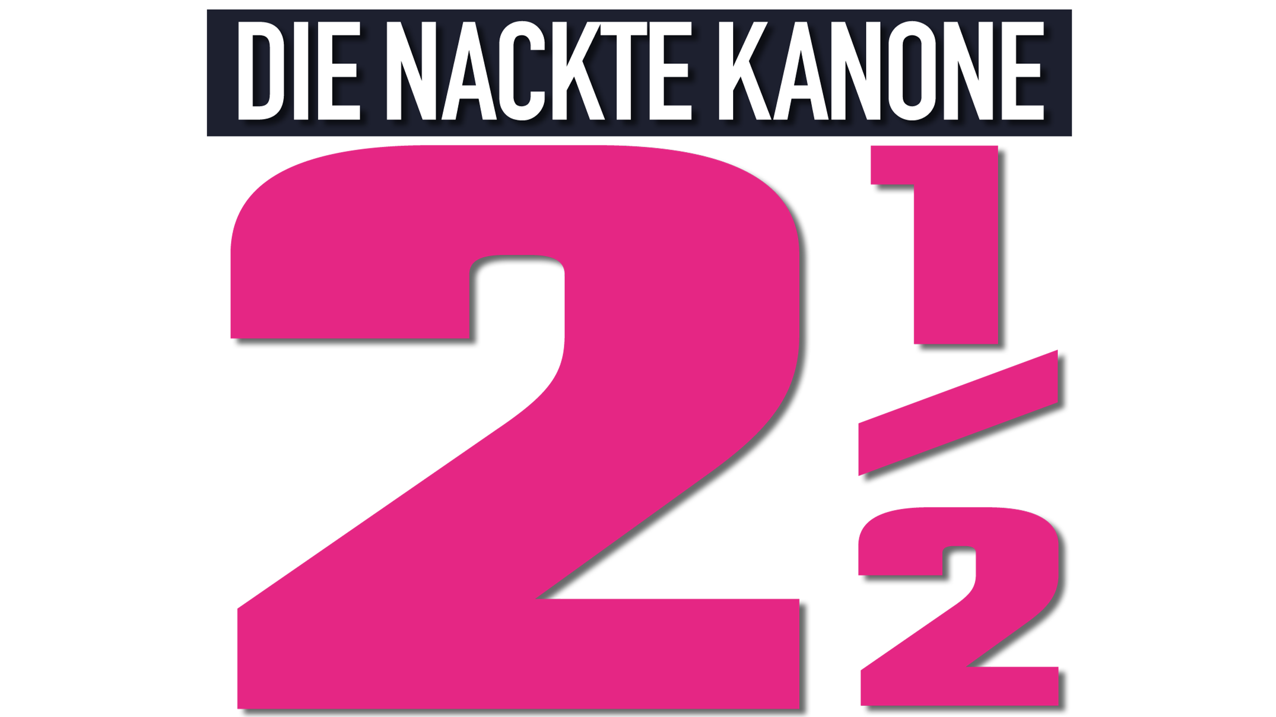 Die Nackte Kanone 2 1/2