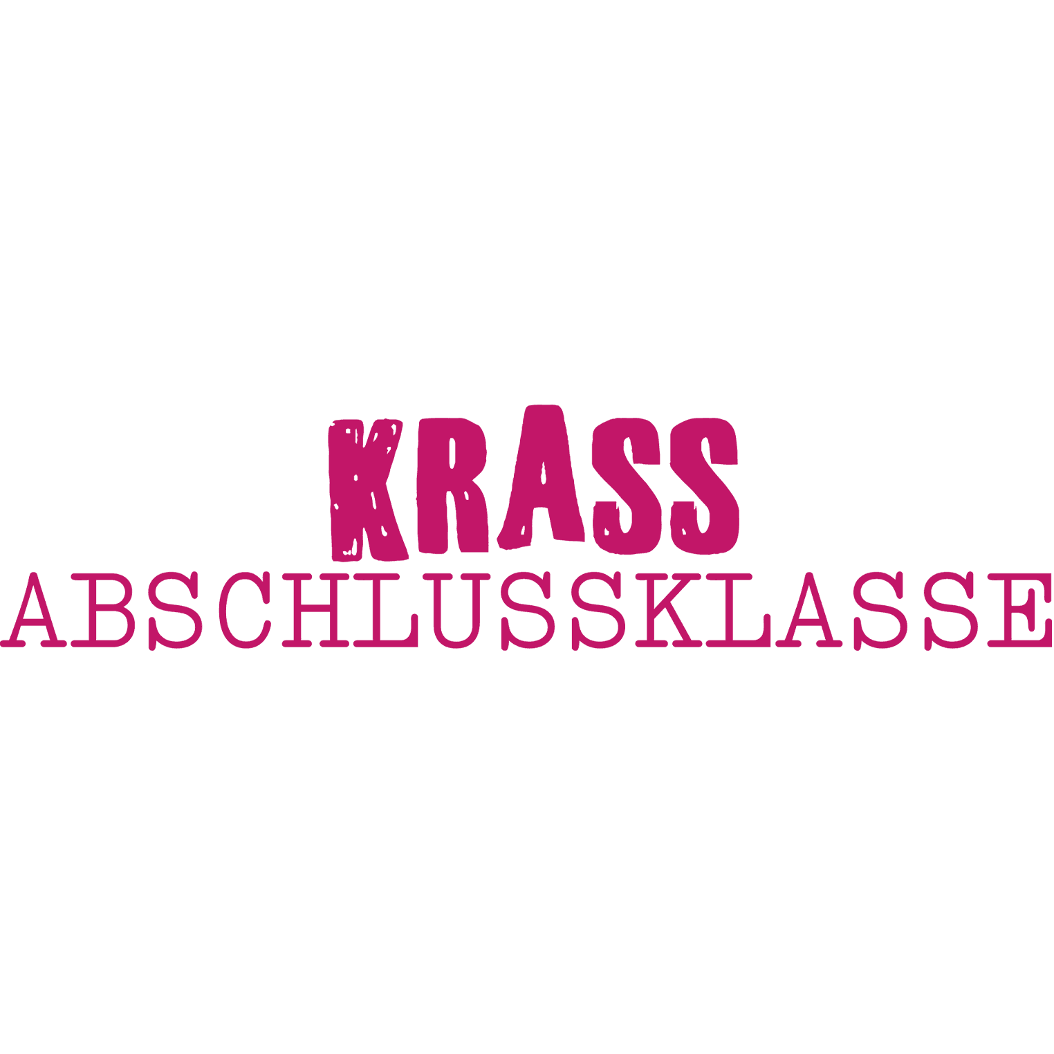 Krass Abschlussklasse