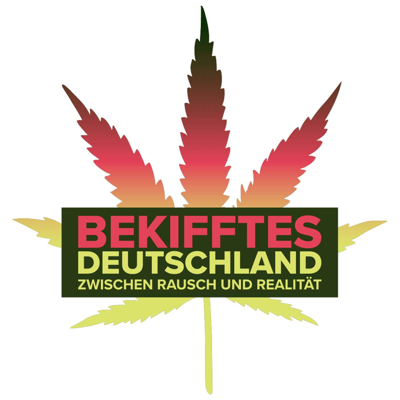 Bekifftes Deutschland - Zwischen Rausch und Realität