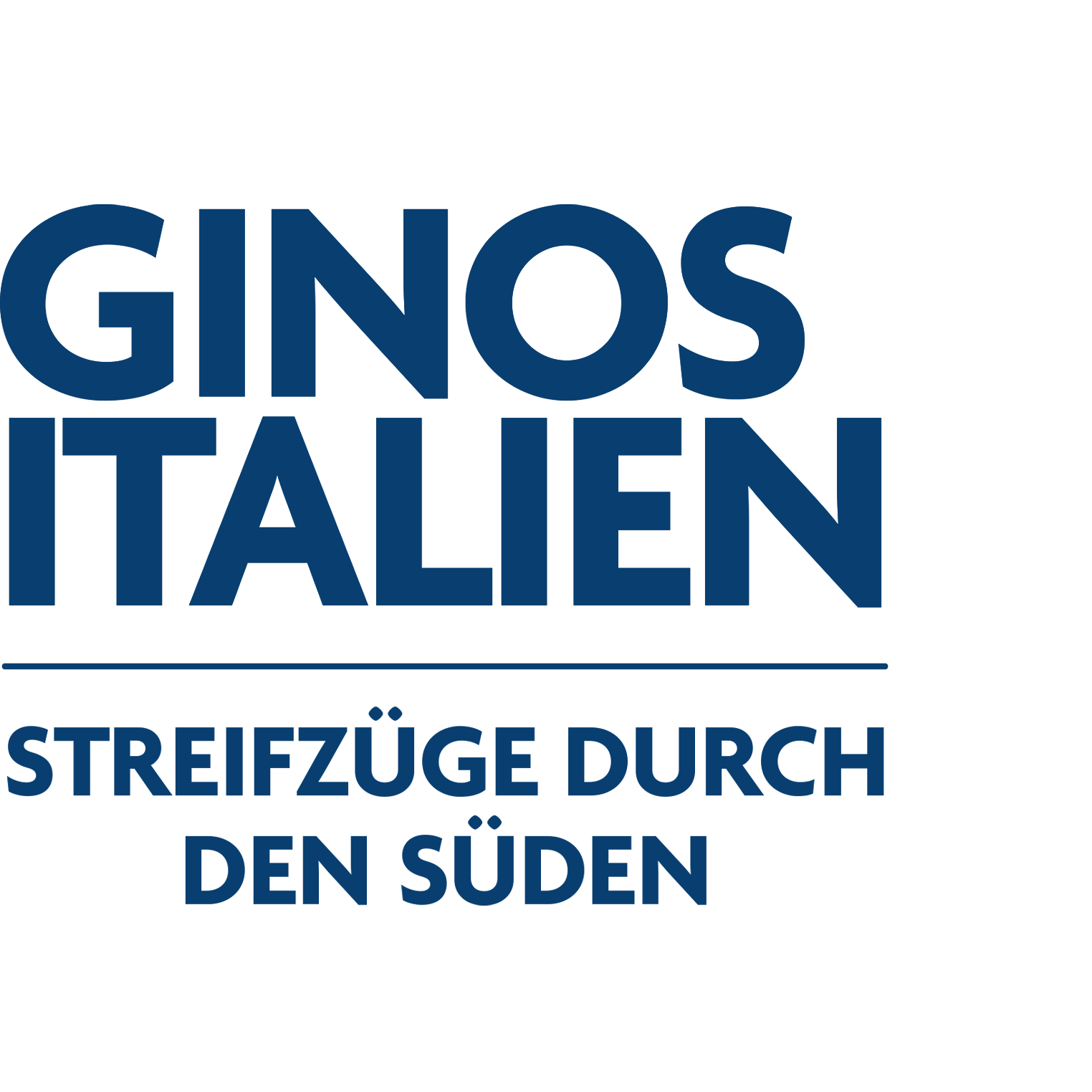 Ginos Italien - Streifzüge durch den Süden