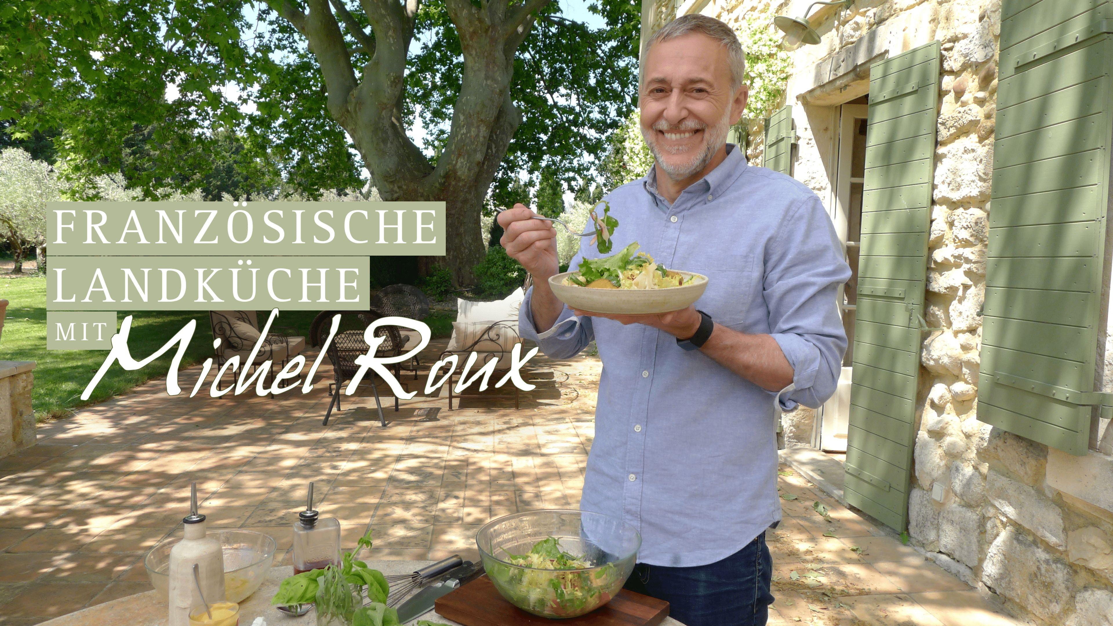 Französische Landküche mit Michel Roux