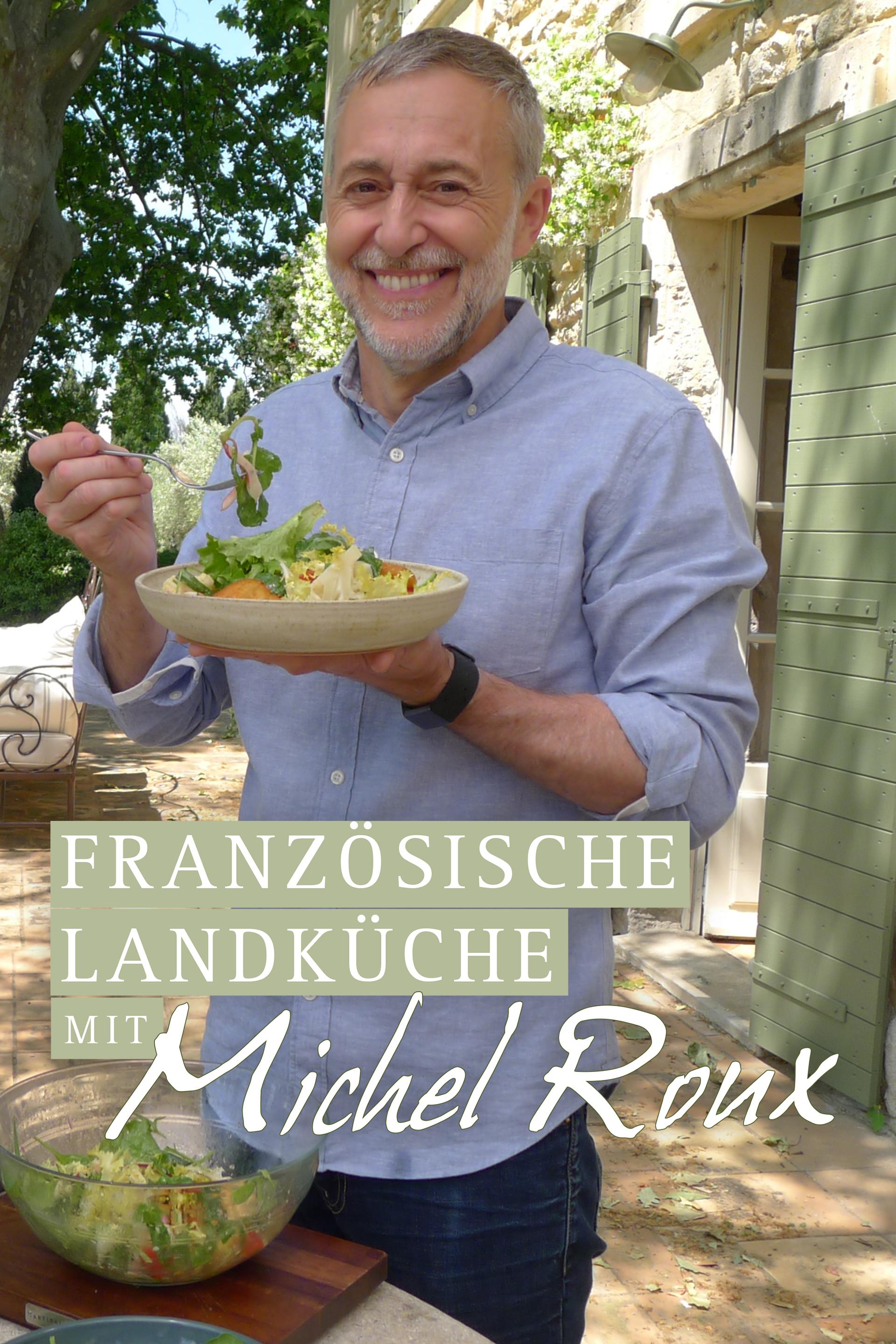 Französische Landküche mit Michel Roux