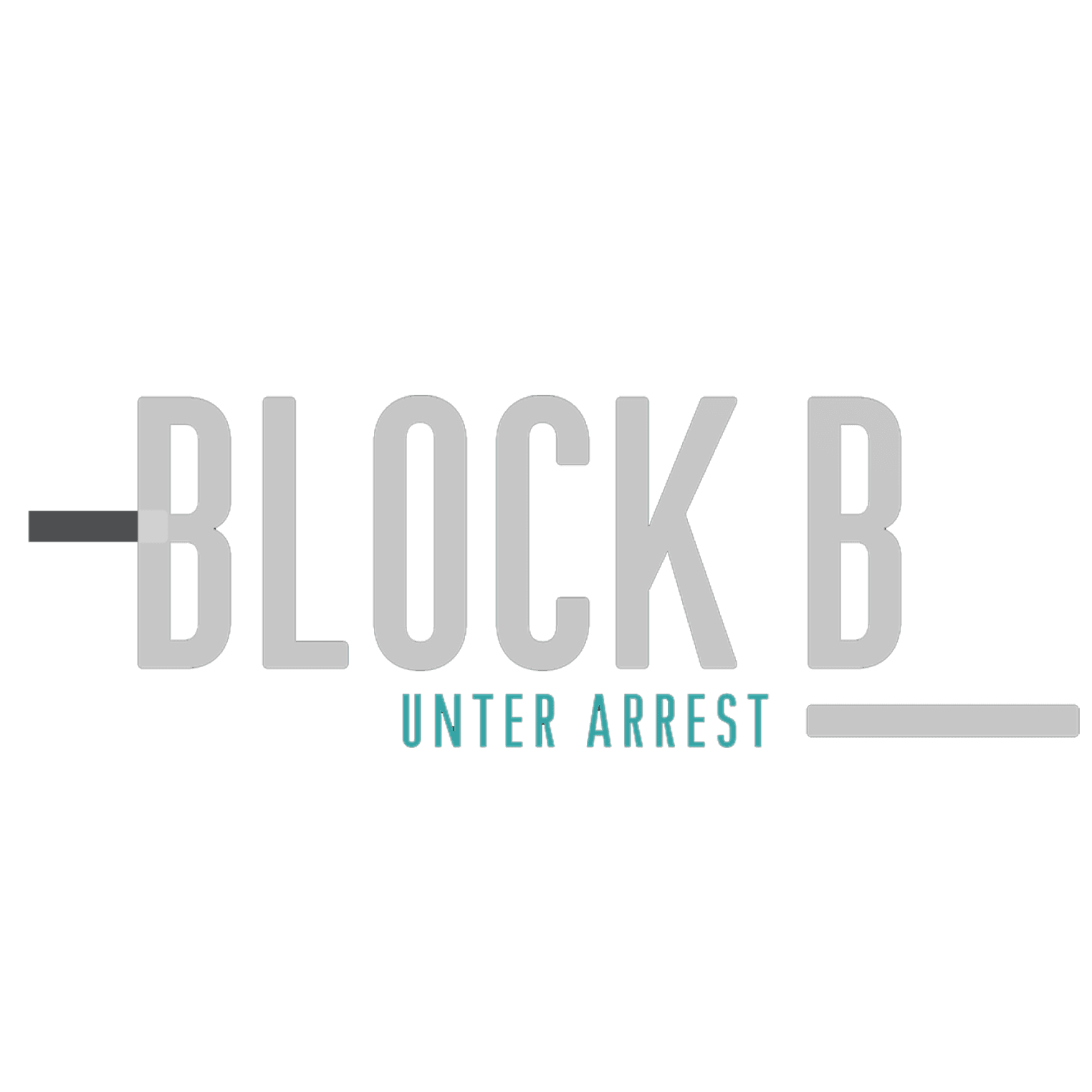 Block B - Unter Arrest