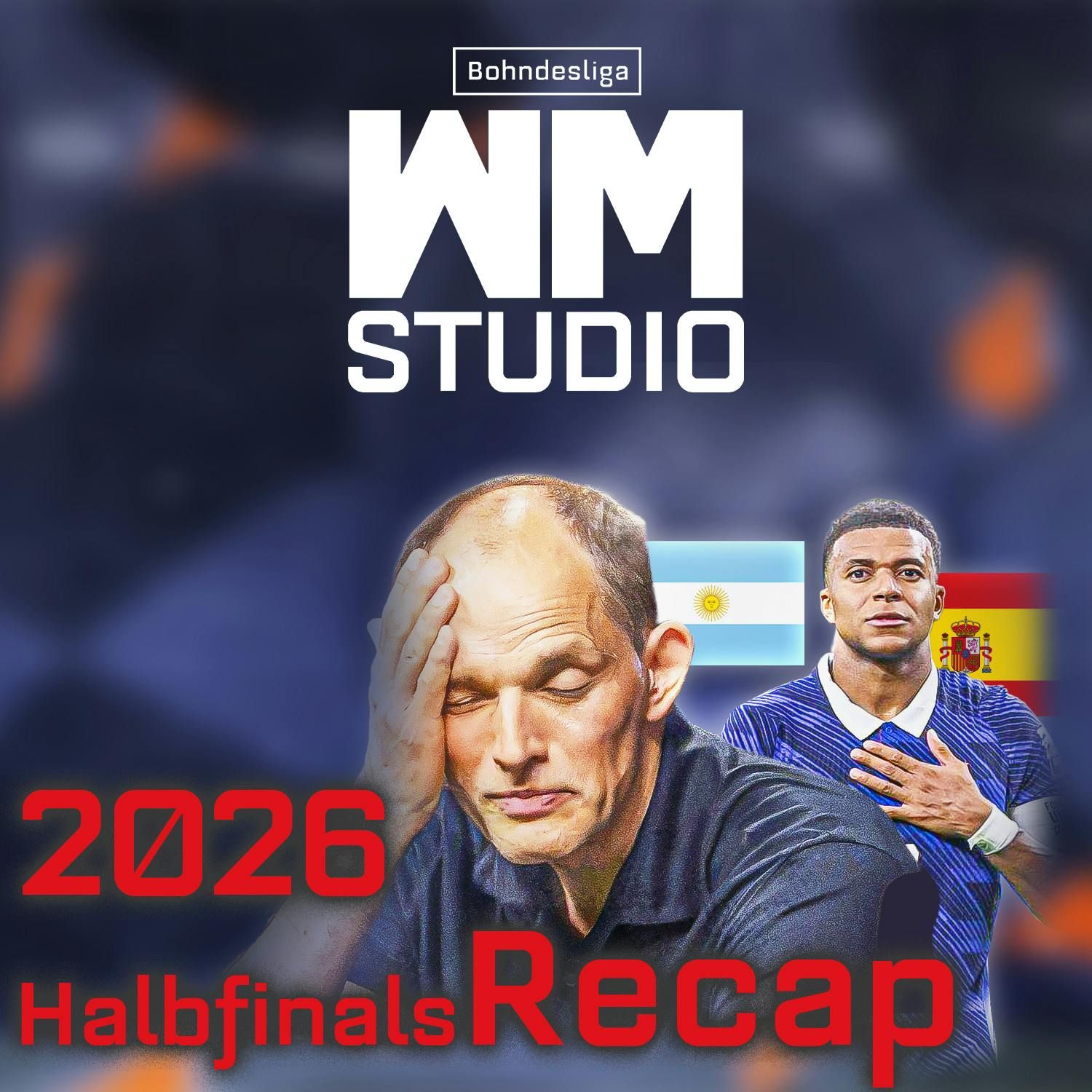 WM-Studio 2026: TUCHEL vercoacht & FRANKREICH am Ende! Halbfinal-Analyse