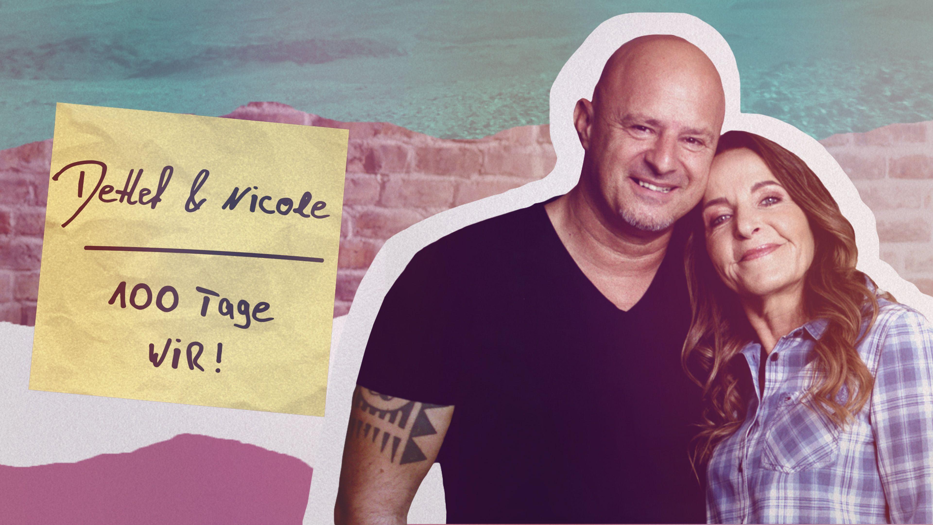 Detlef & Nicole - 100 Tage wir