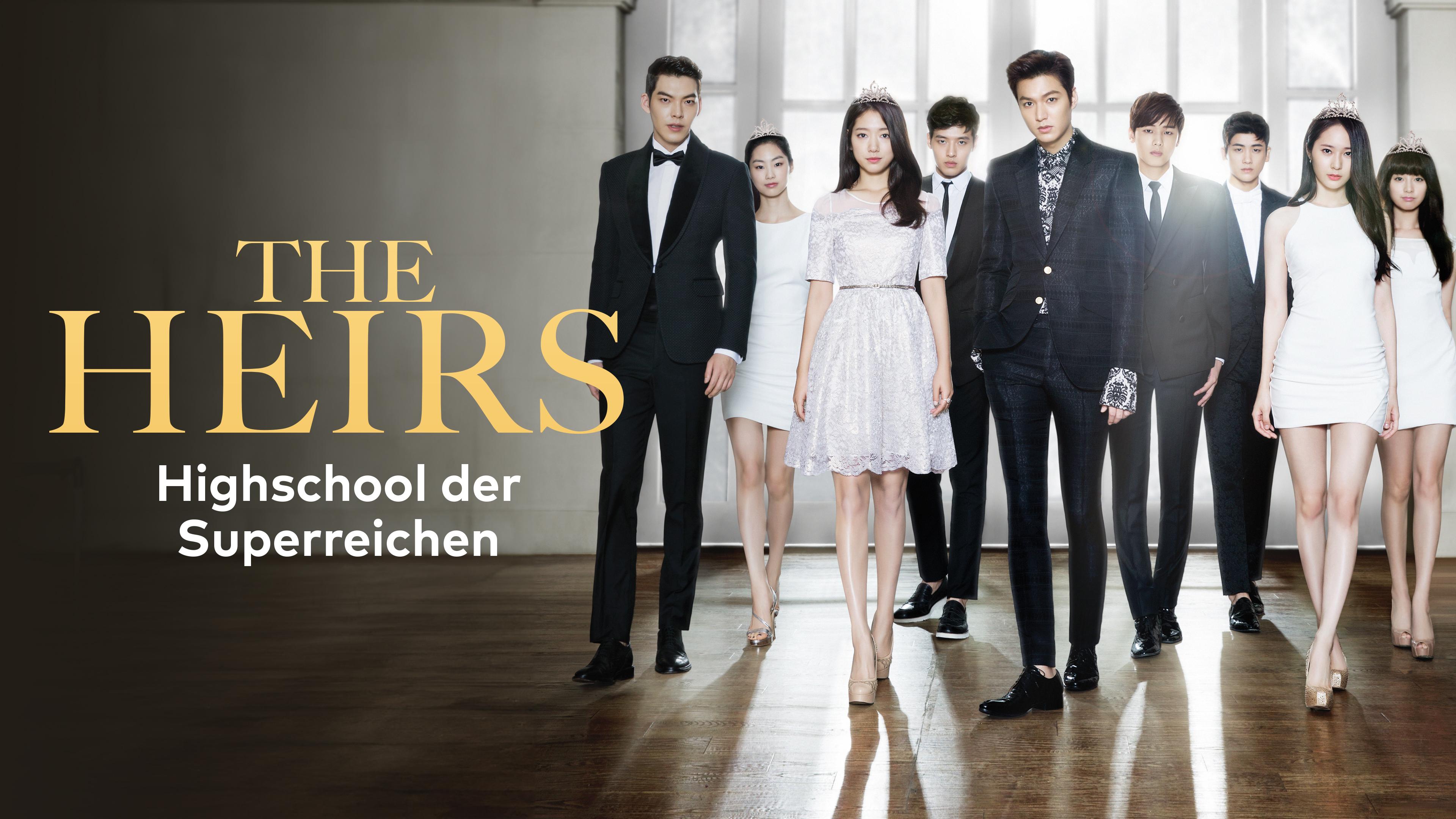 The Heirs - Highschool der Superreichen