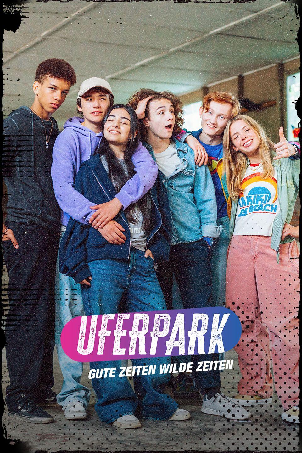Uferpark - Gute Zeiten, wilde Zeiten