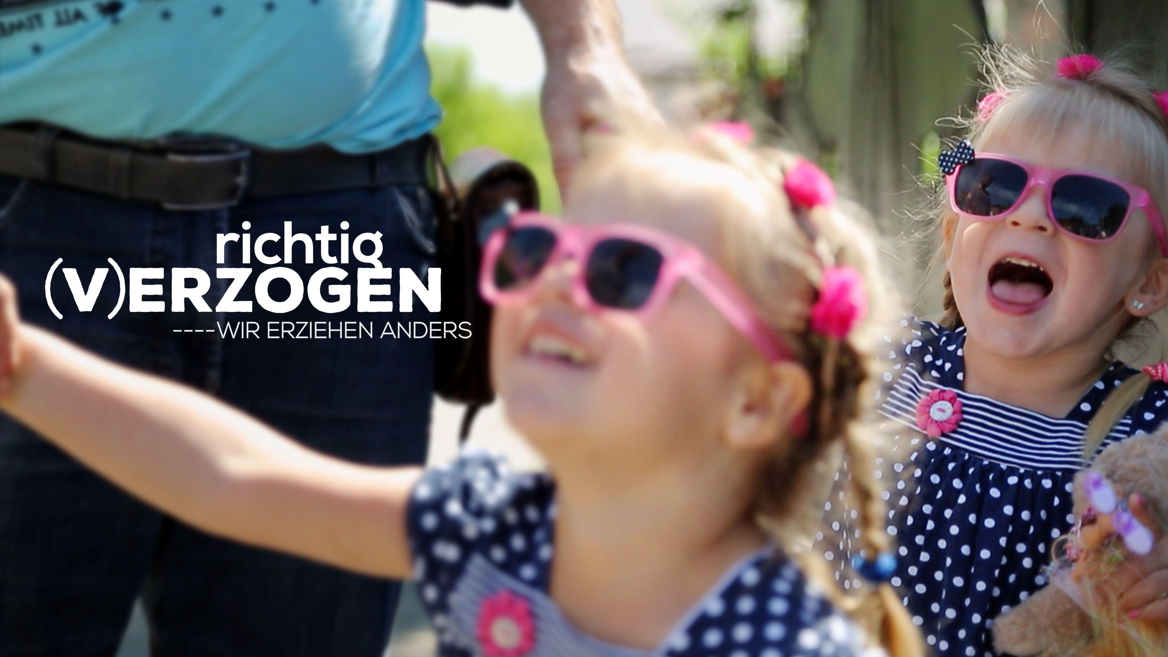 Richtig (v)erzogen - Wir erziehen anders